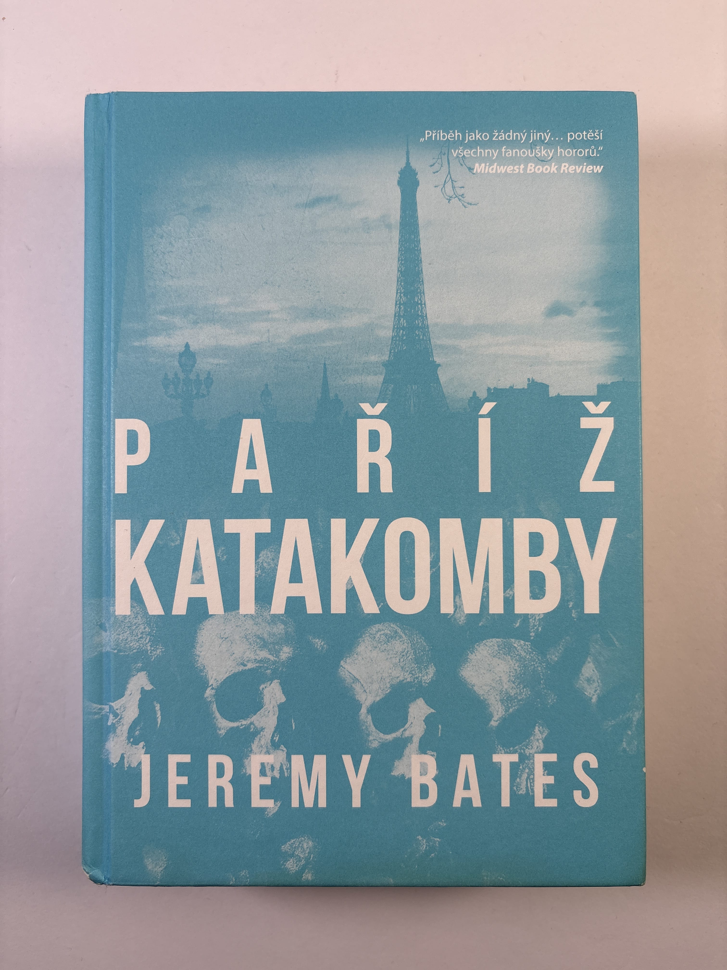 Levně Katakomby Paříž Bez obalu 2017