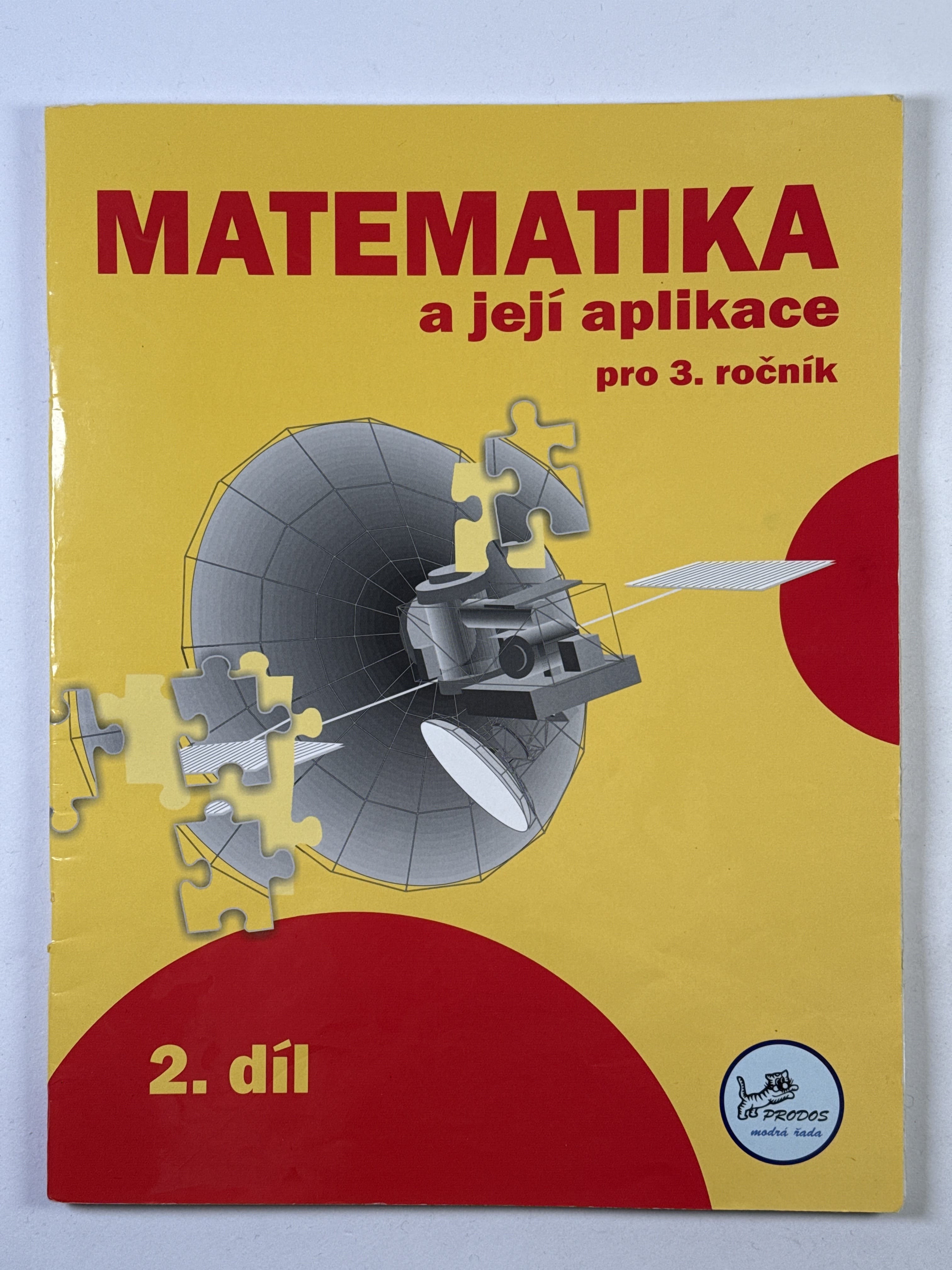 Levně Matematika a její aplikace 2. díl - pro 3. ročník