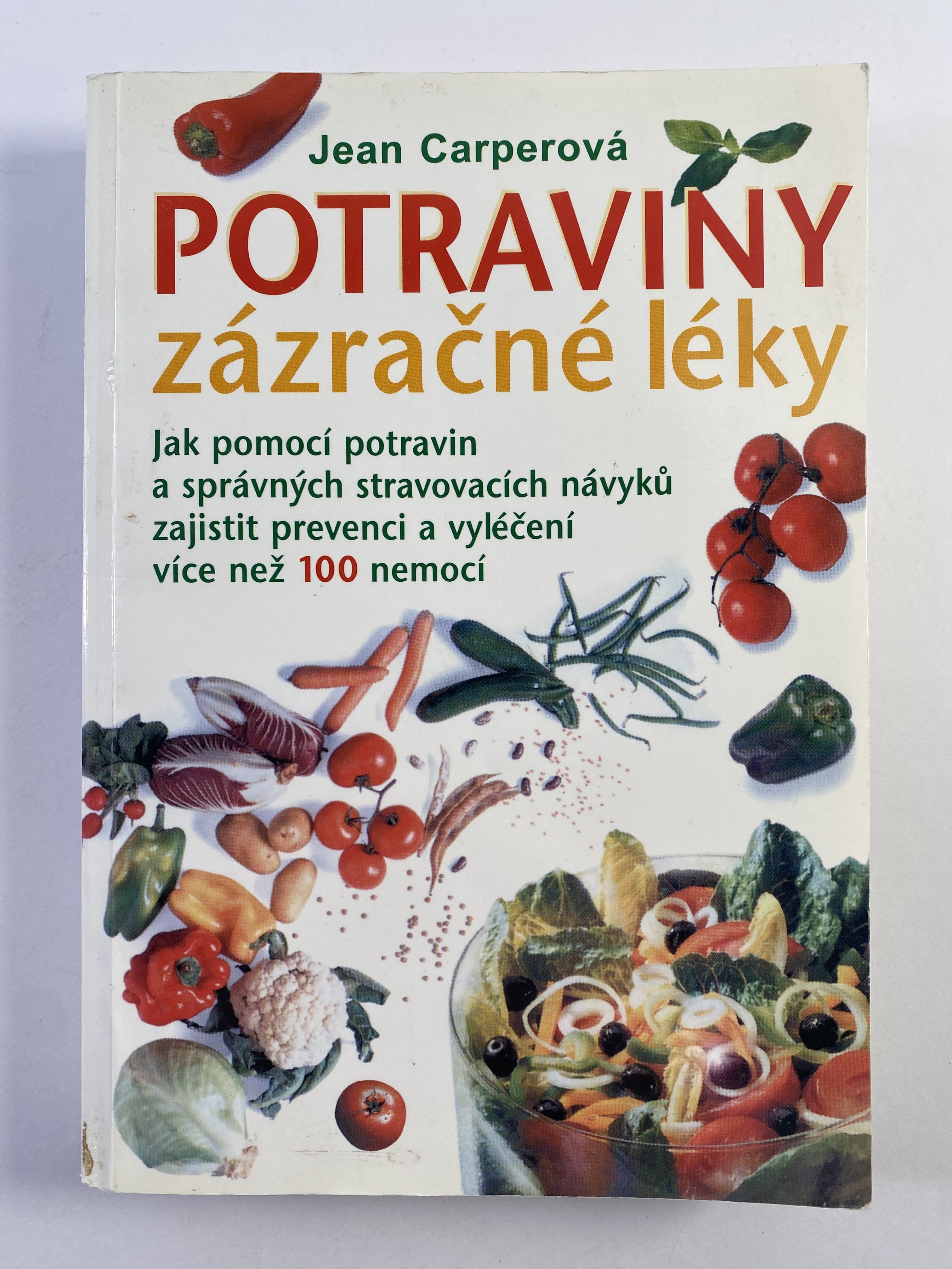 Potraviny - zázračné léky Měkká 1997