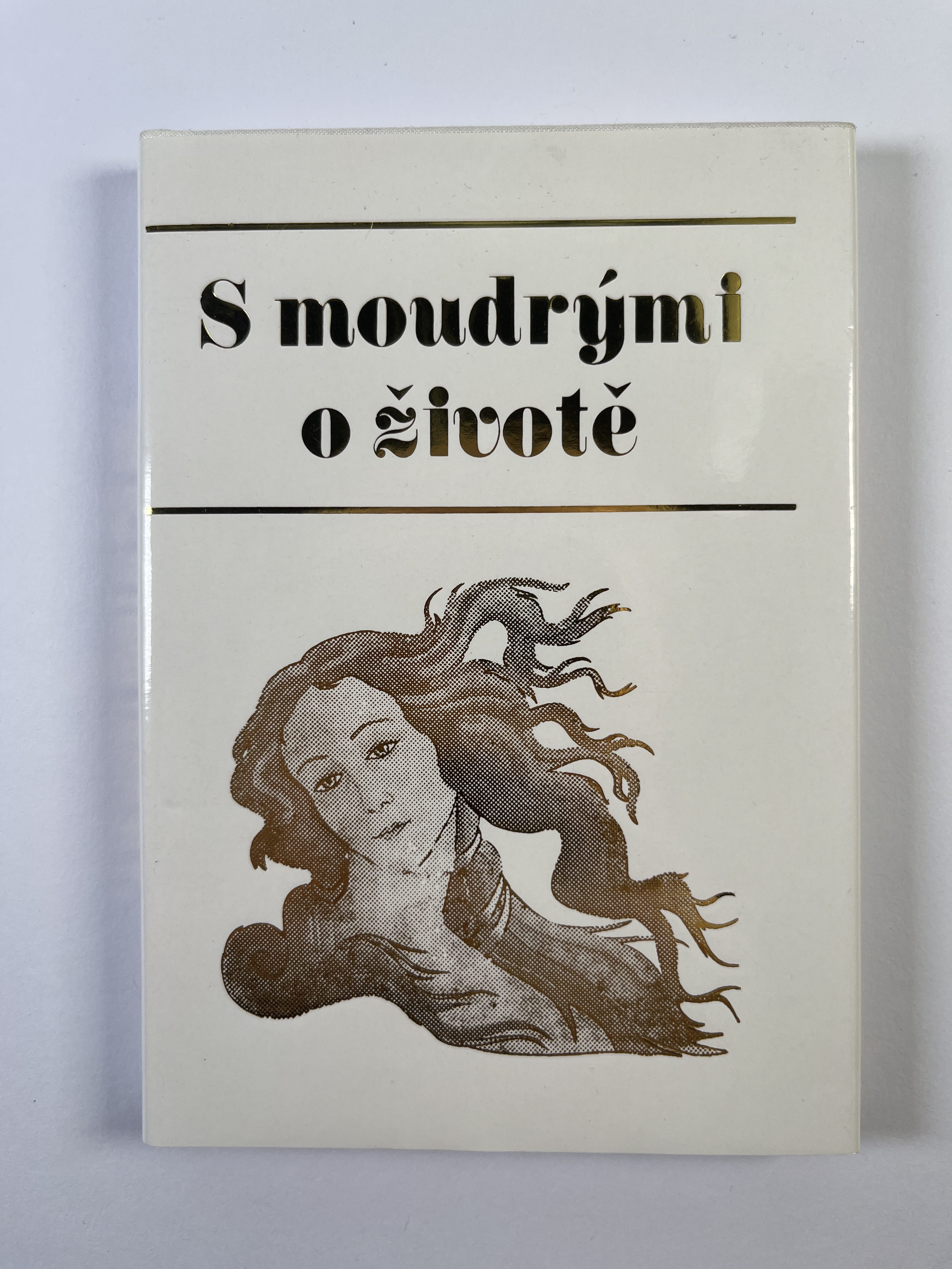 S moudrými o životě Vydání neuvedeno