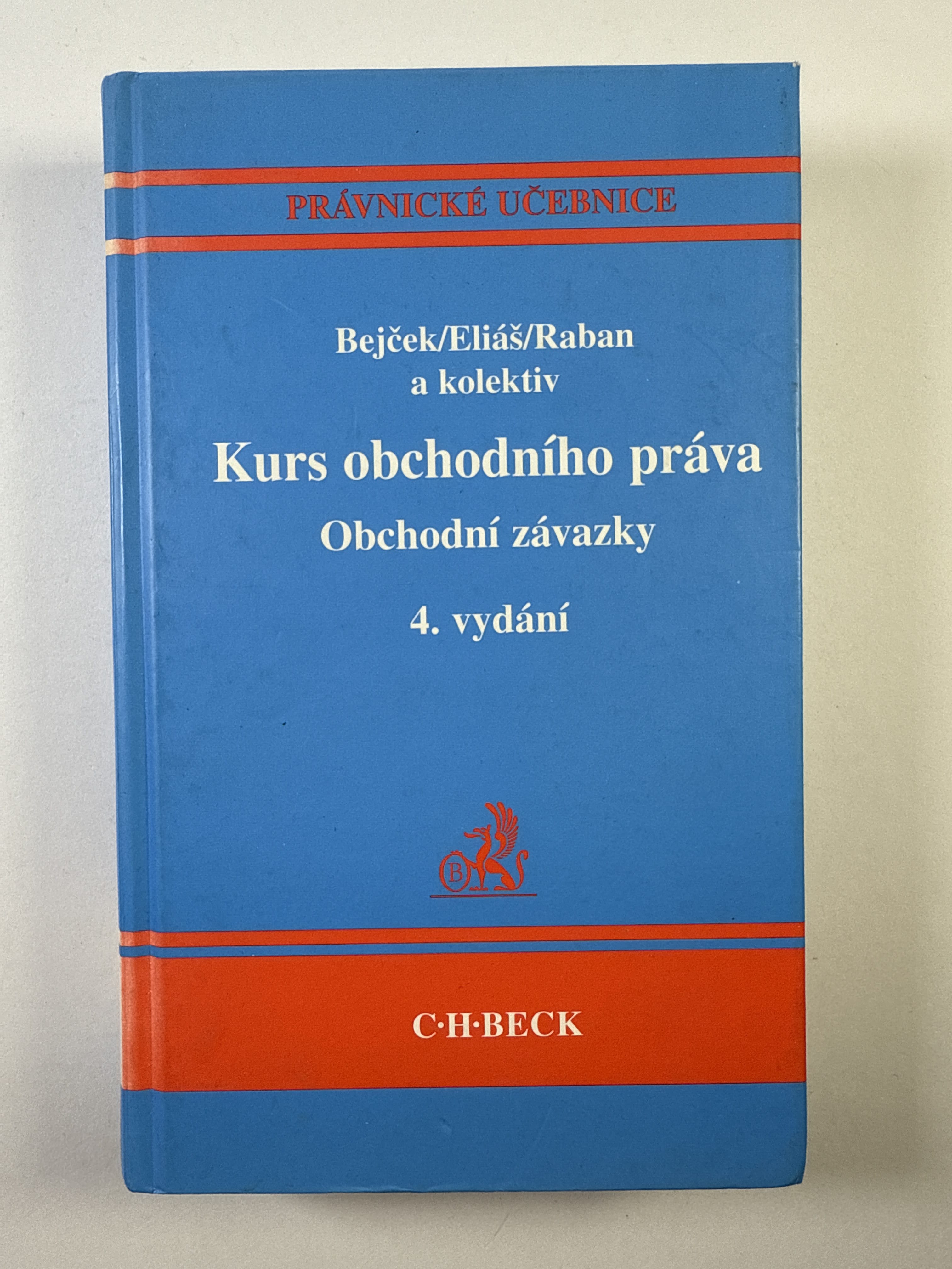 Levně Kurs obchodního práva: obchodní závazky Pevná (4. vydání)