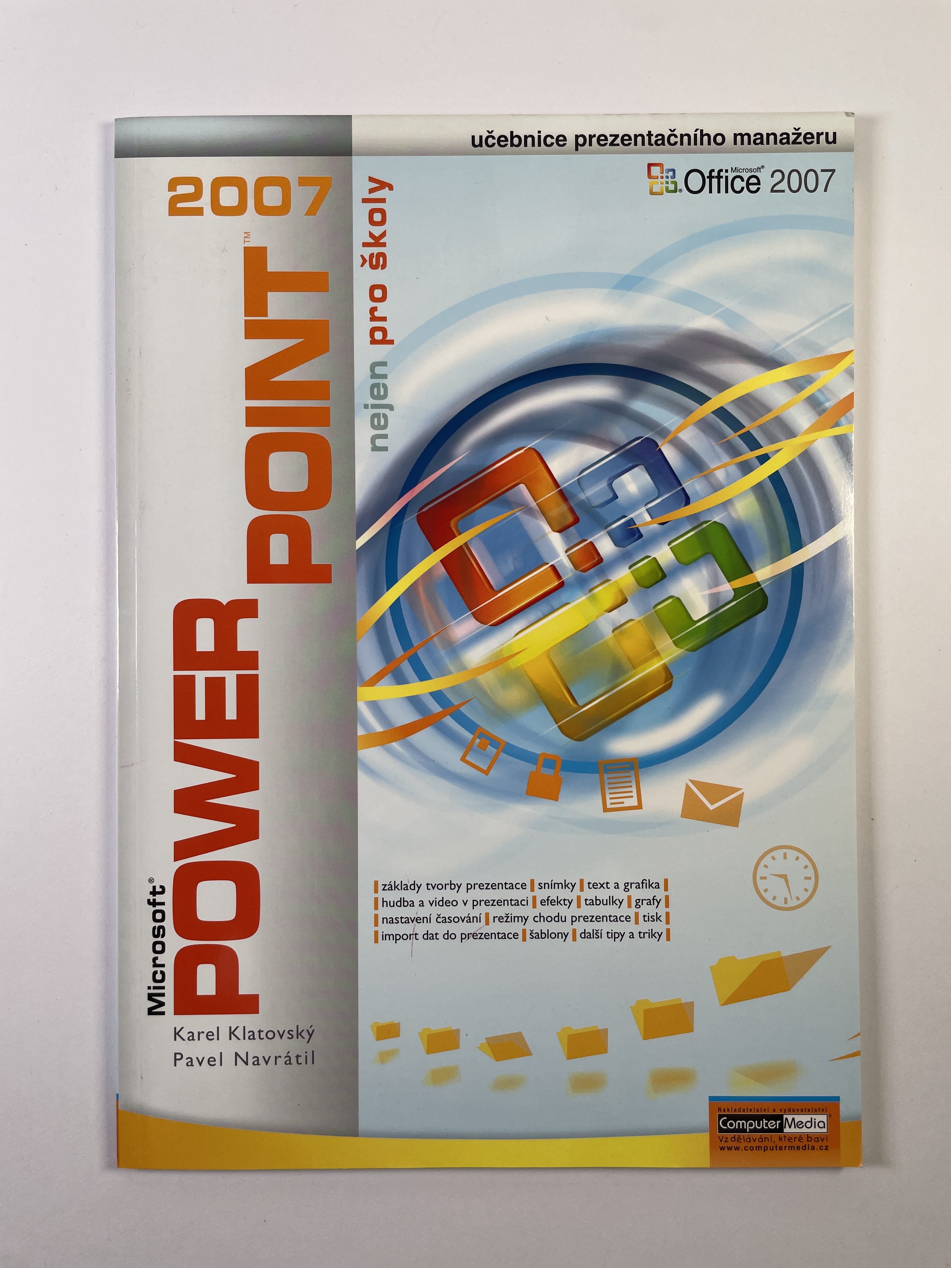 Levně Microsoft PowerPoint 2007 nejen pro školy