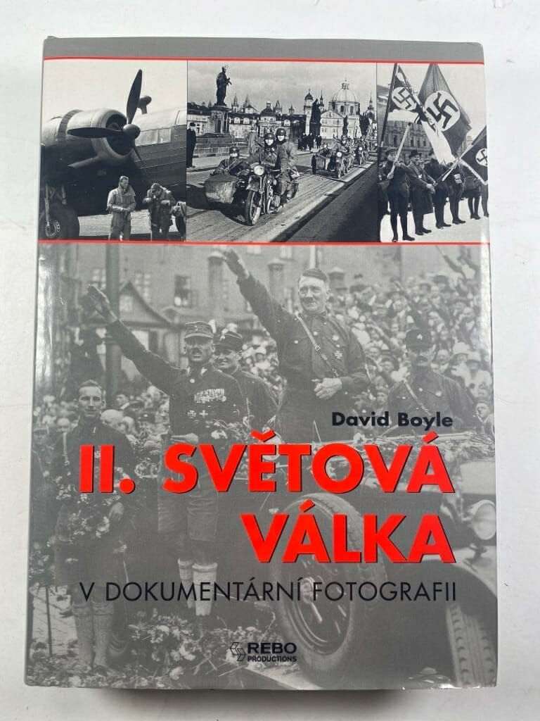 Levně II. světová válka v dokumentární fotografii Pevná