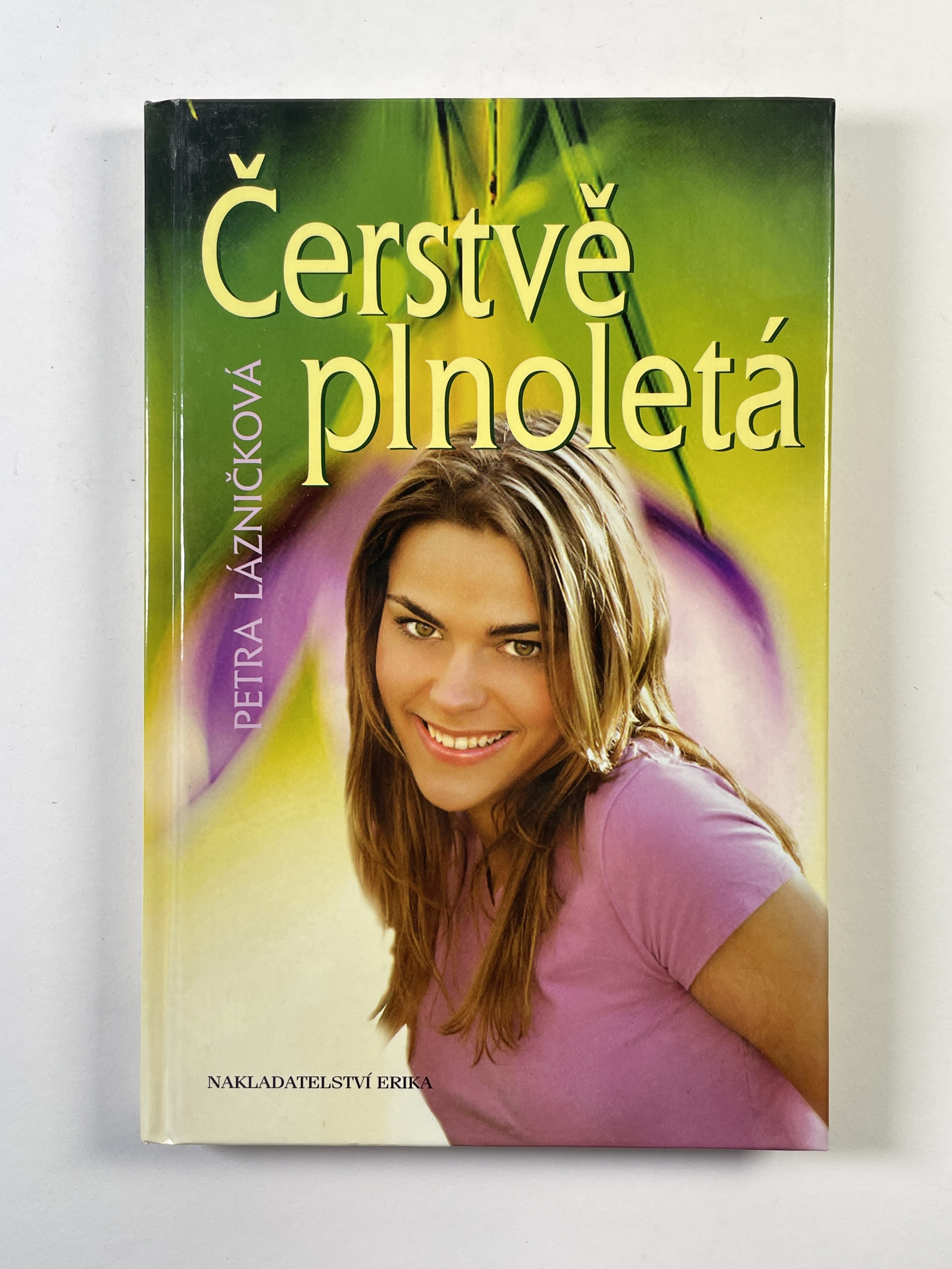 Čerstvě plnoletá