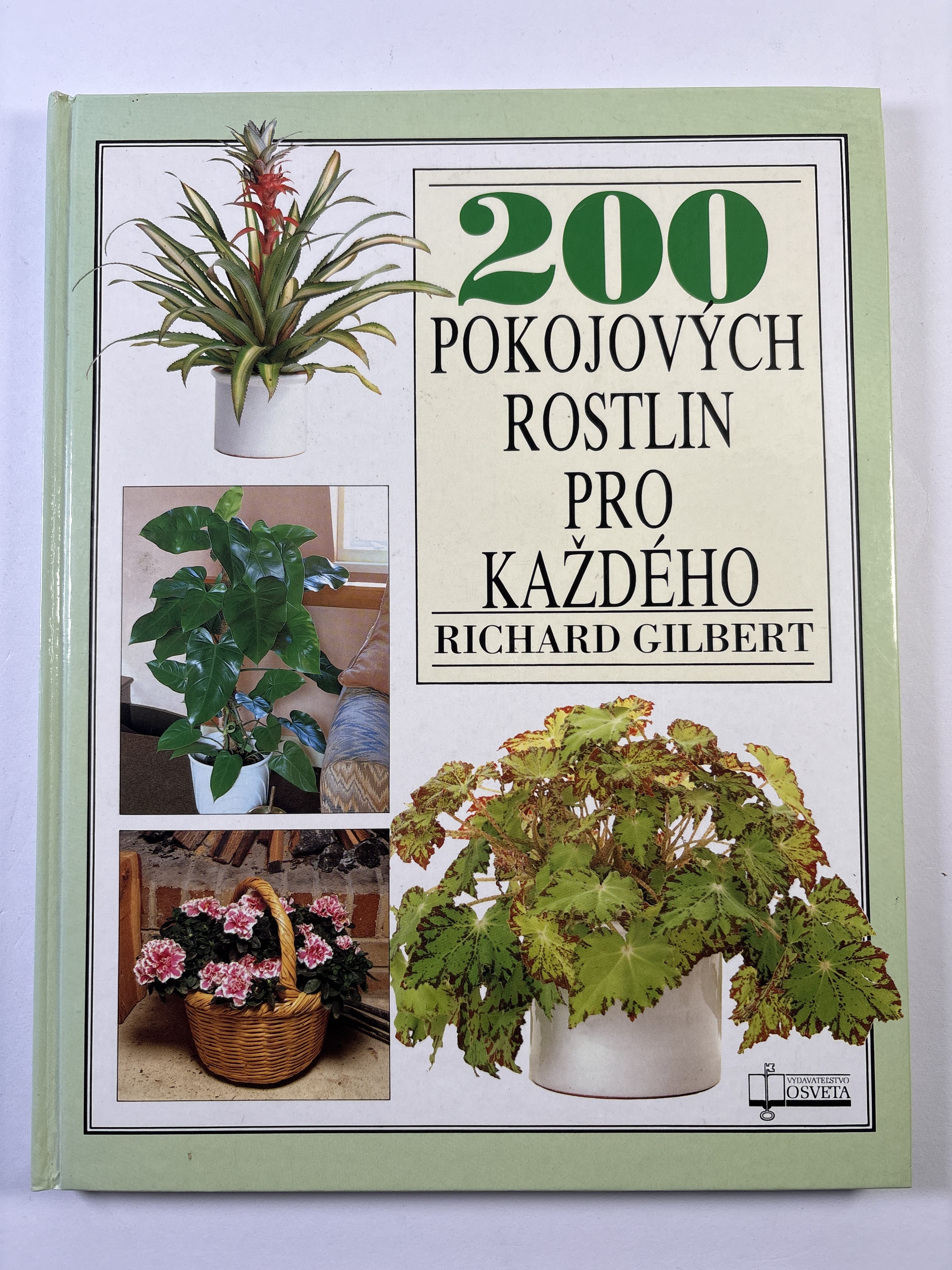 Levně 200 pokojových rostlin pro každého Pevná 1998