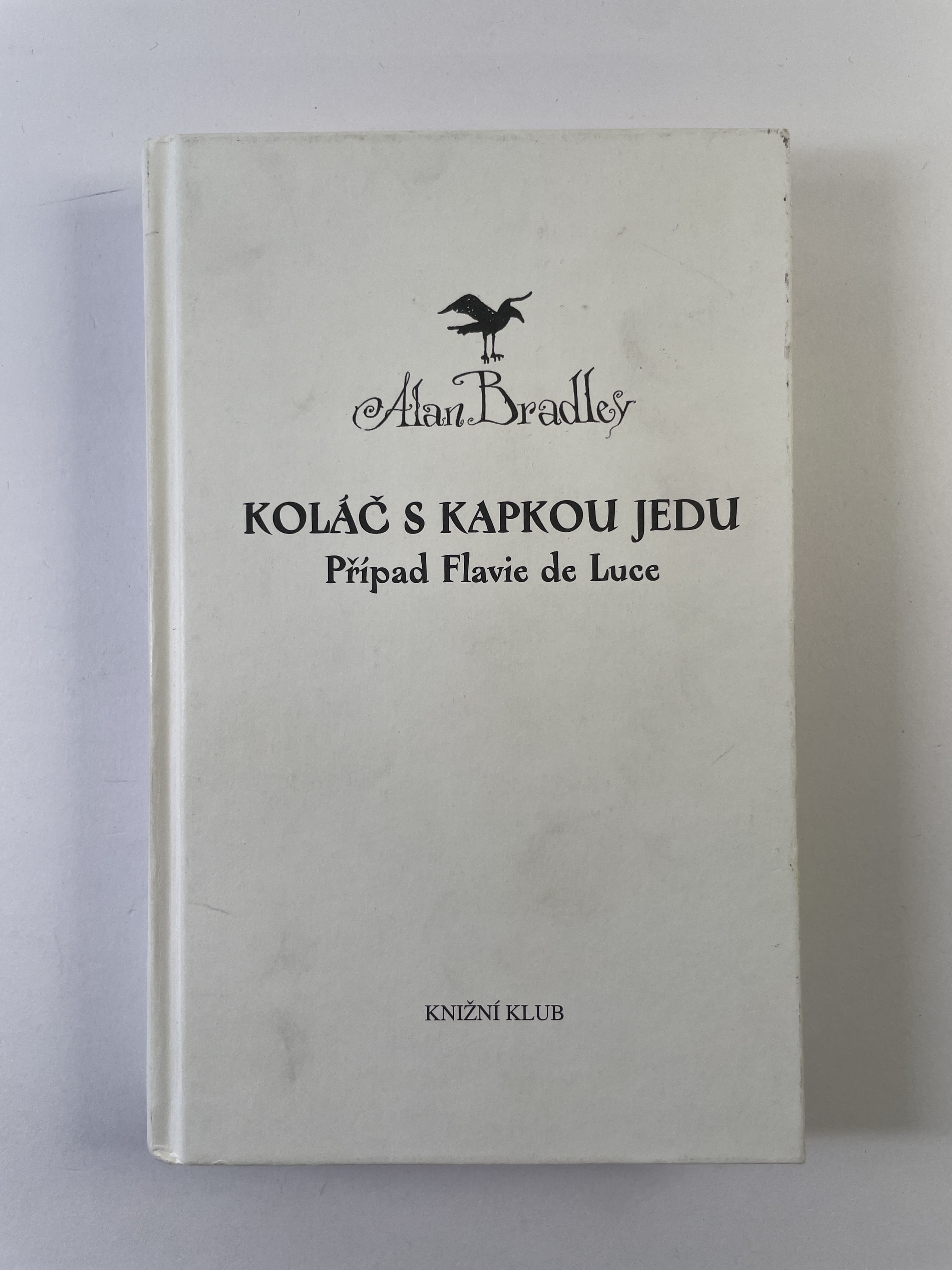 Levně Koláč s kapkou jedu Pevná (bez obalu)