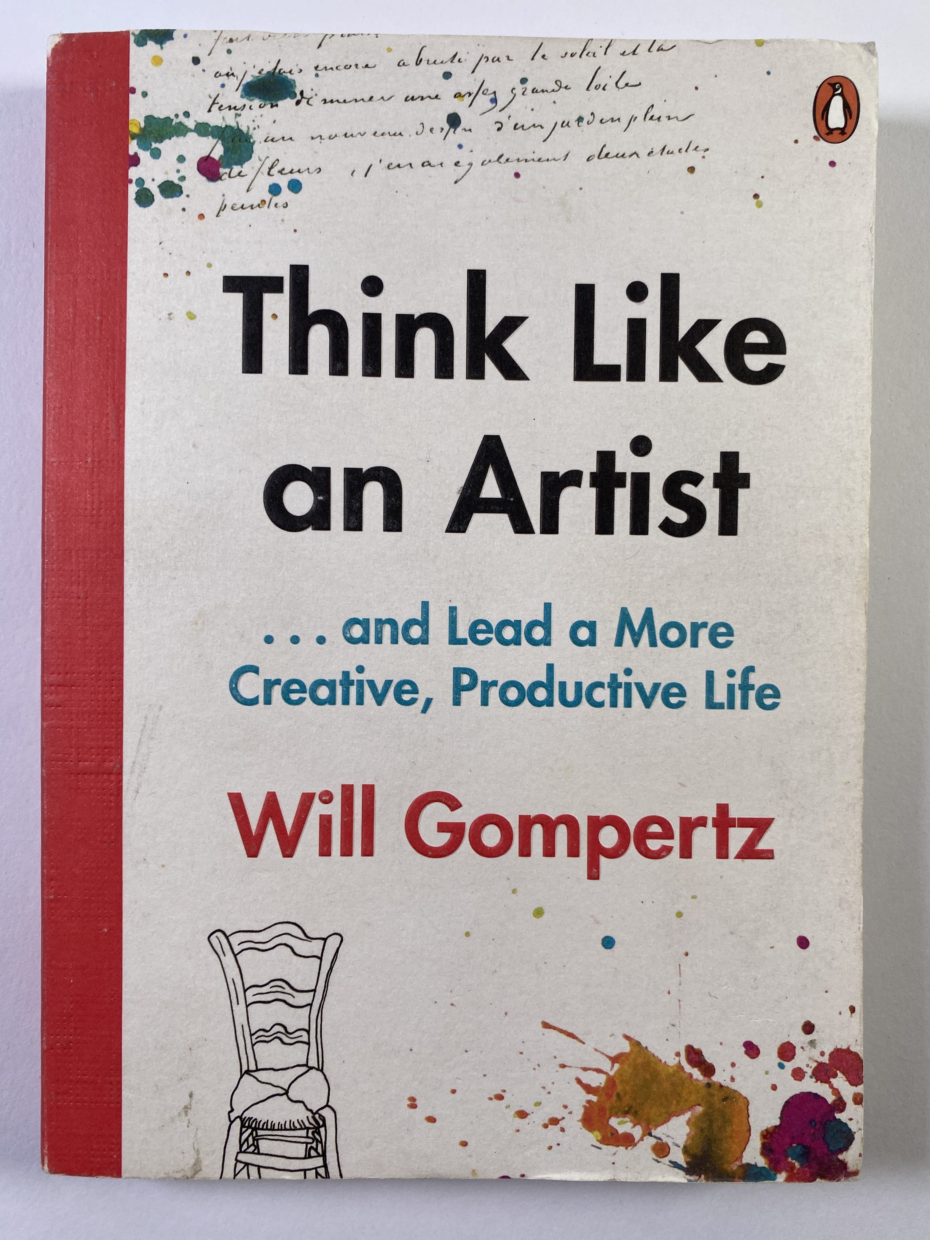 Levně Think Like an Artist … and Lead a More, Creative, Productive Life