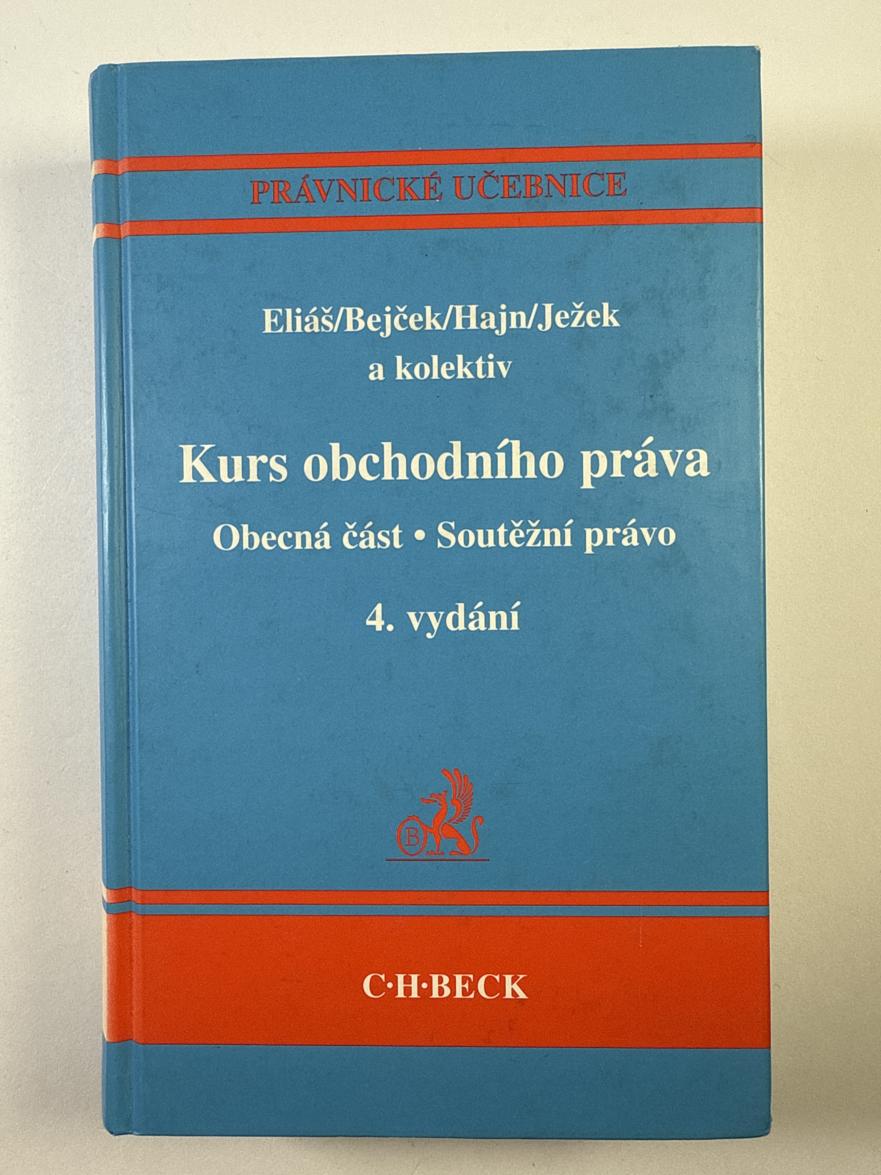 Levně Kurs obchodního práva: Obecná část - Soutěžní právo (4. vydání)