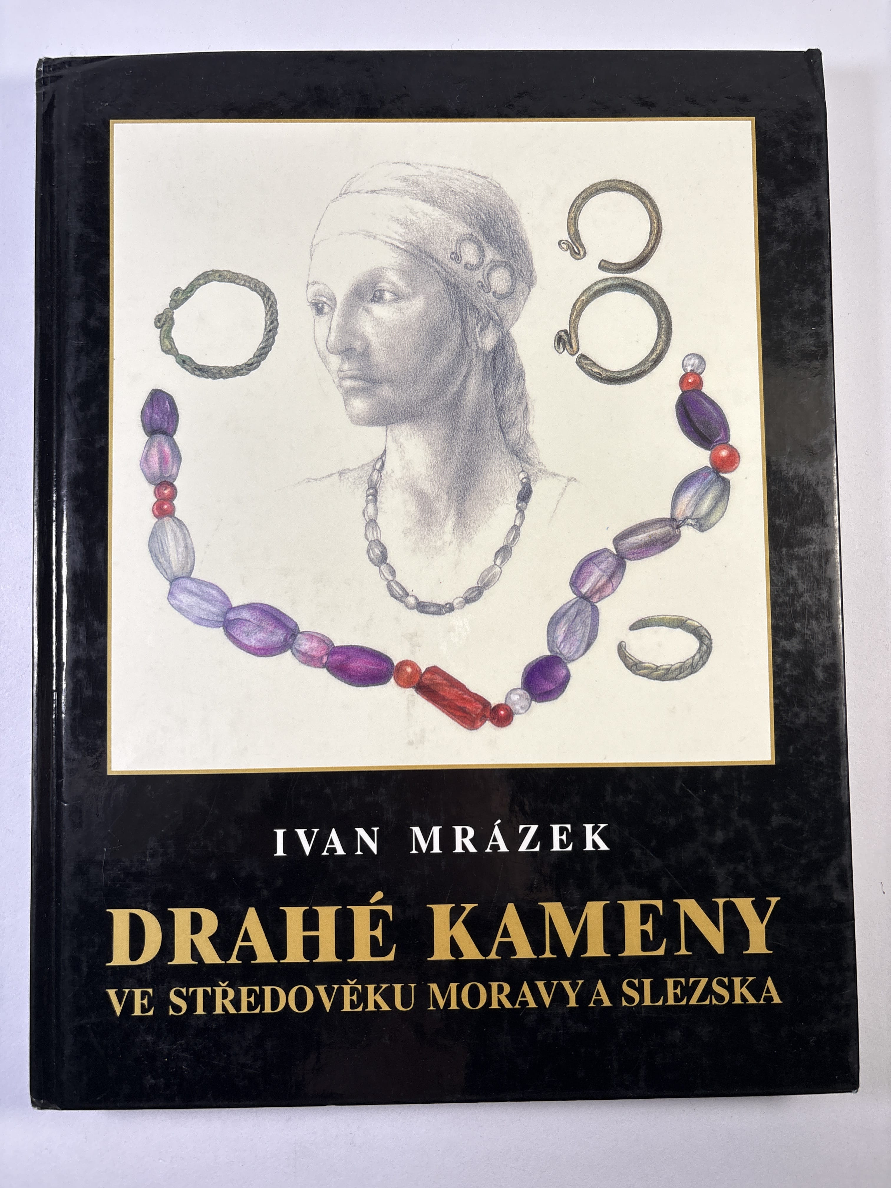 Levně Drahé kameny Moravy a Slezska Pevná (2000)