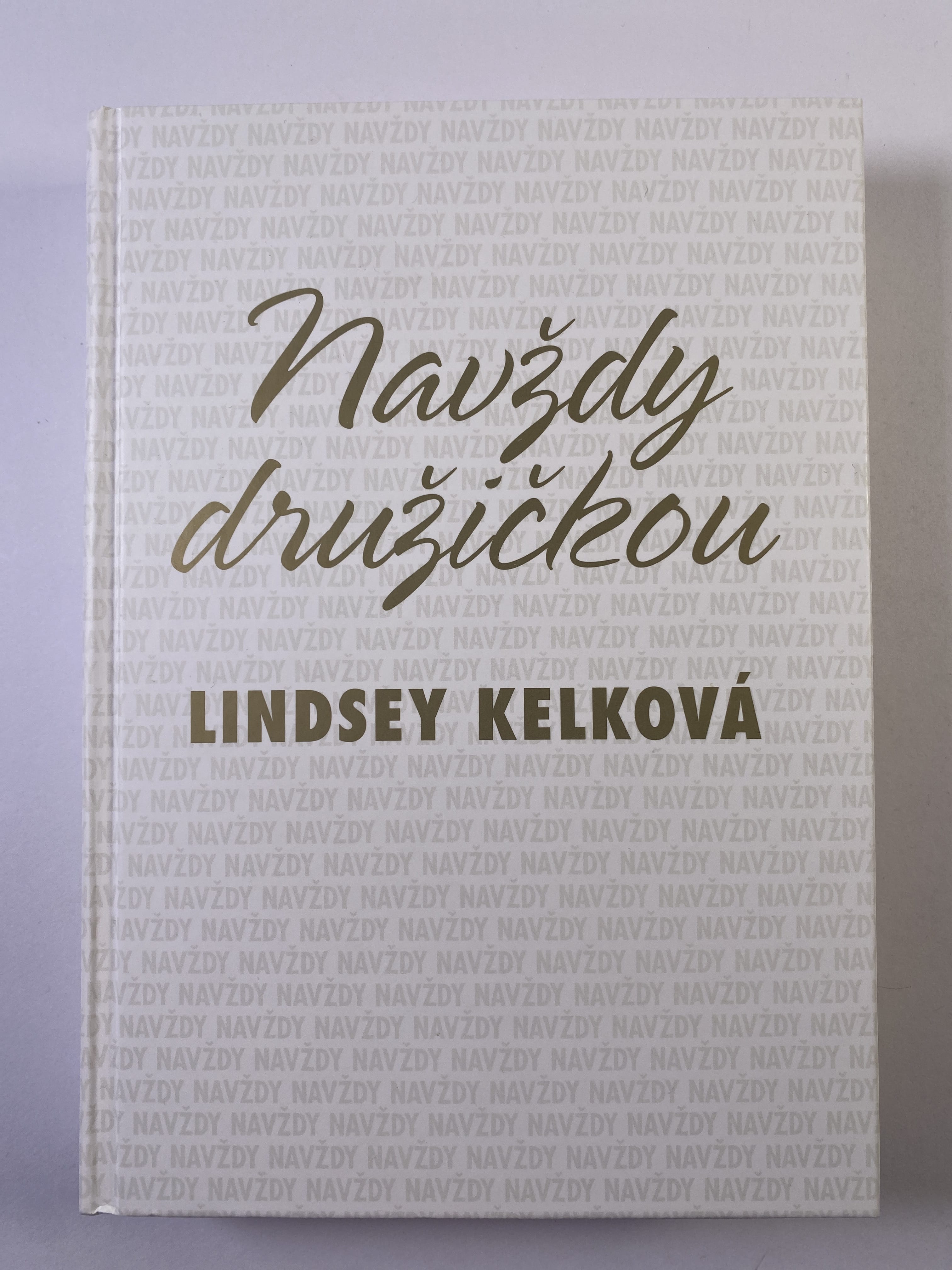 Navždy družičkou Pevná (bez obalu)