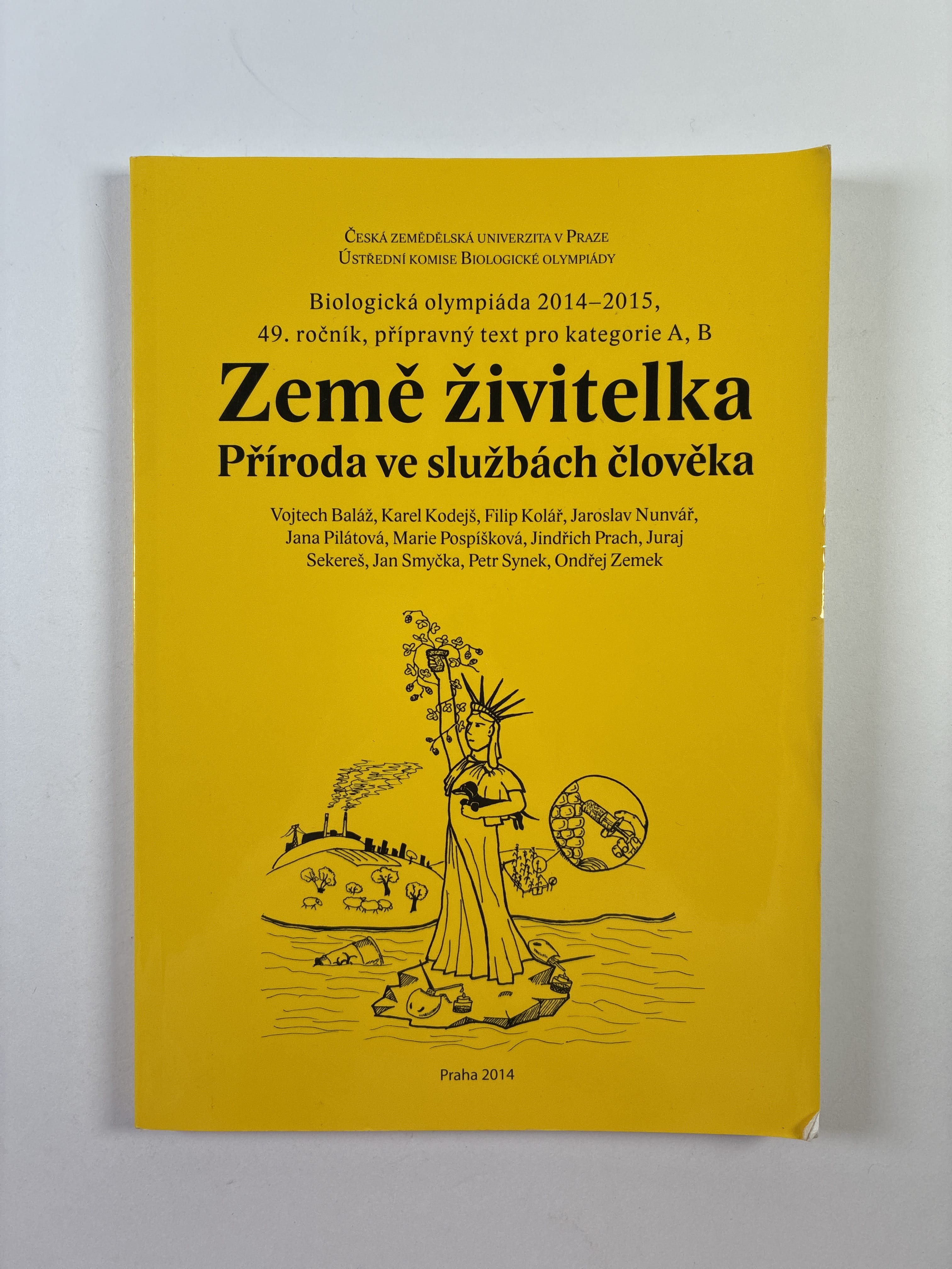 Země živitelka - Příroda ve službách člověka