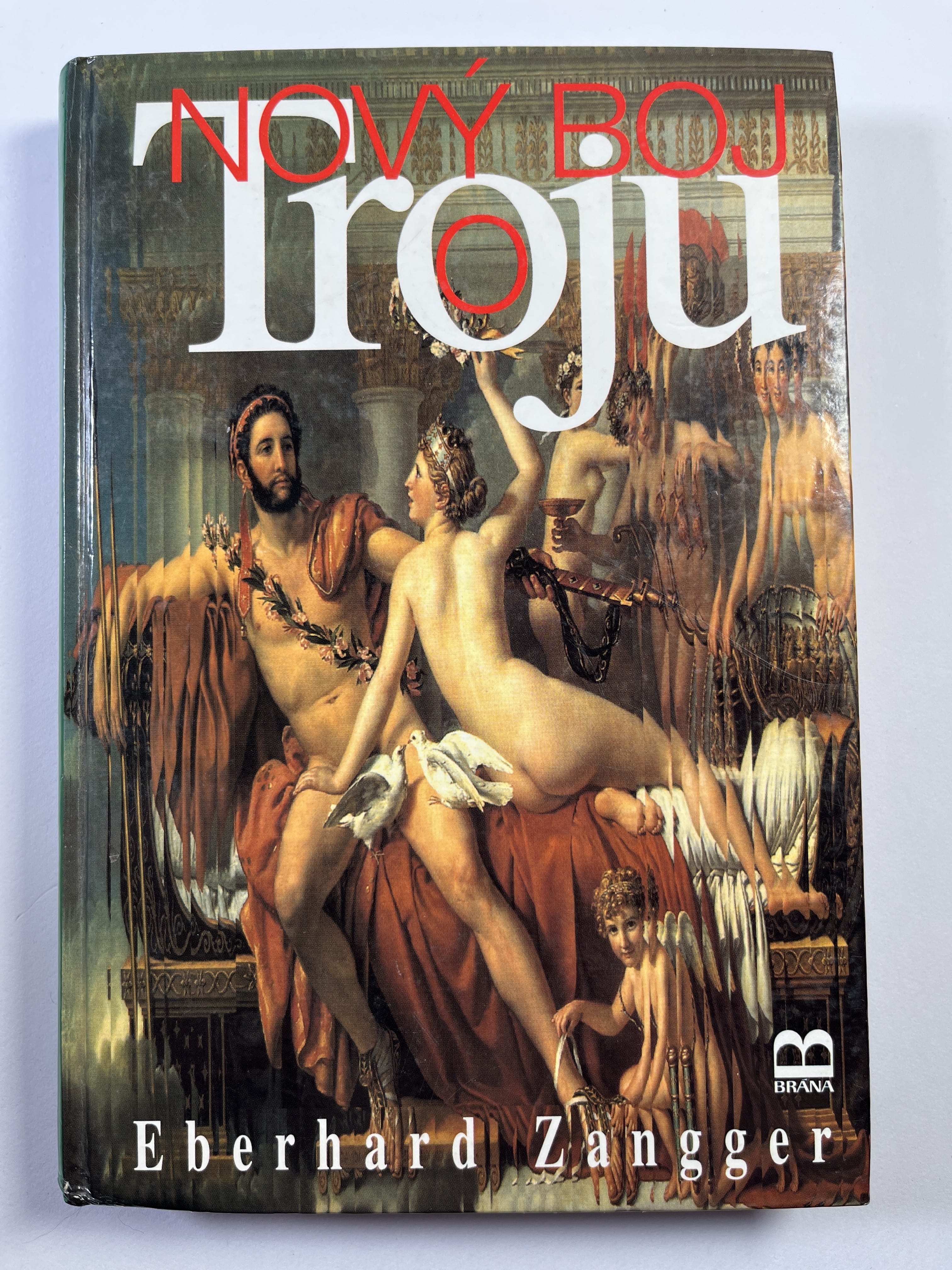 Levně Nový boj o Troju: archeologie v krizi