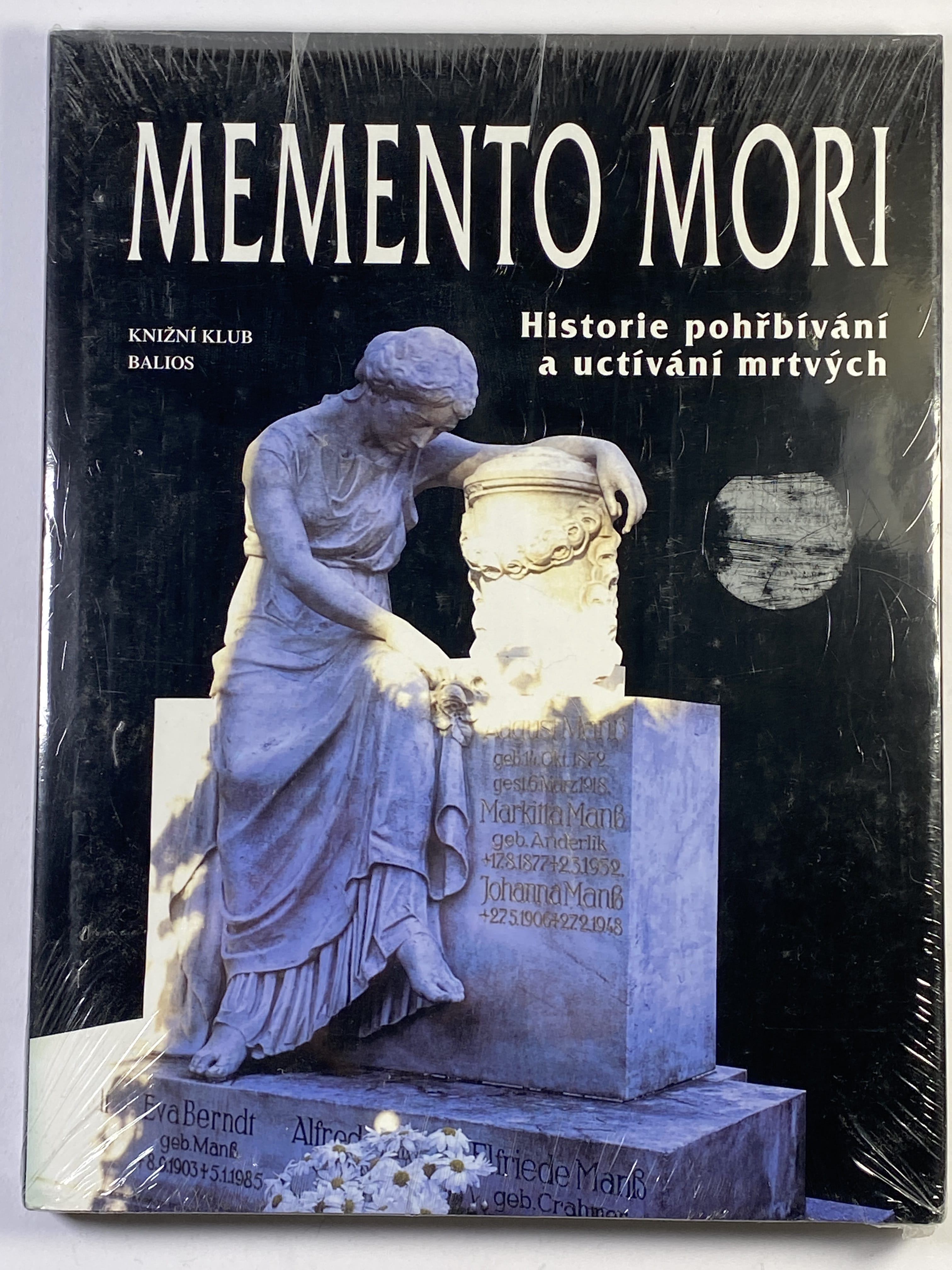 Memento mori: historie pohřbívání a uctívání mrtvých