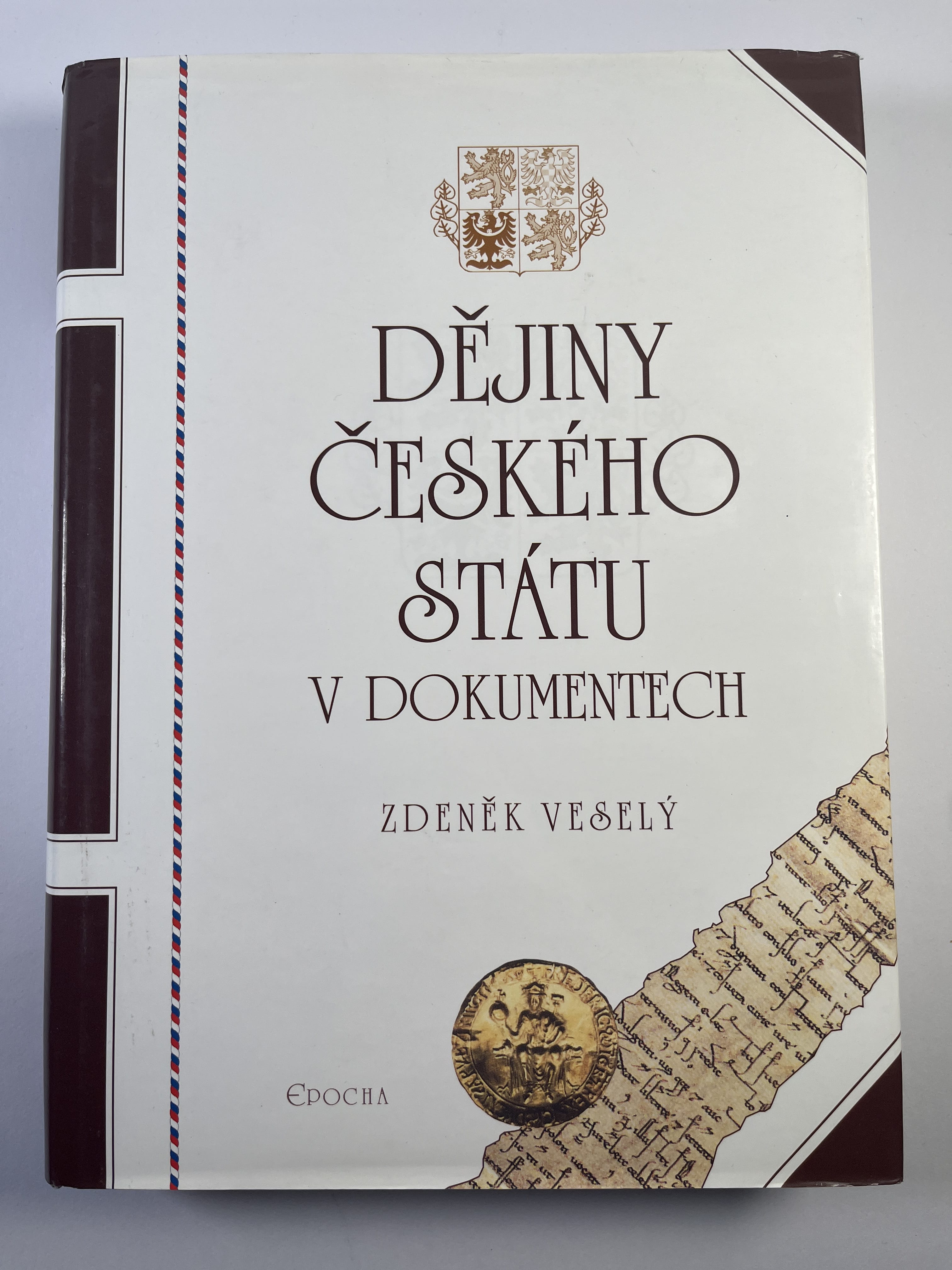 Levně Dějiny českého státu v dokumentech
