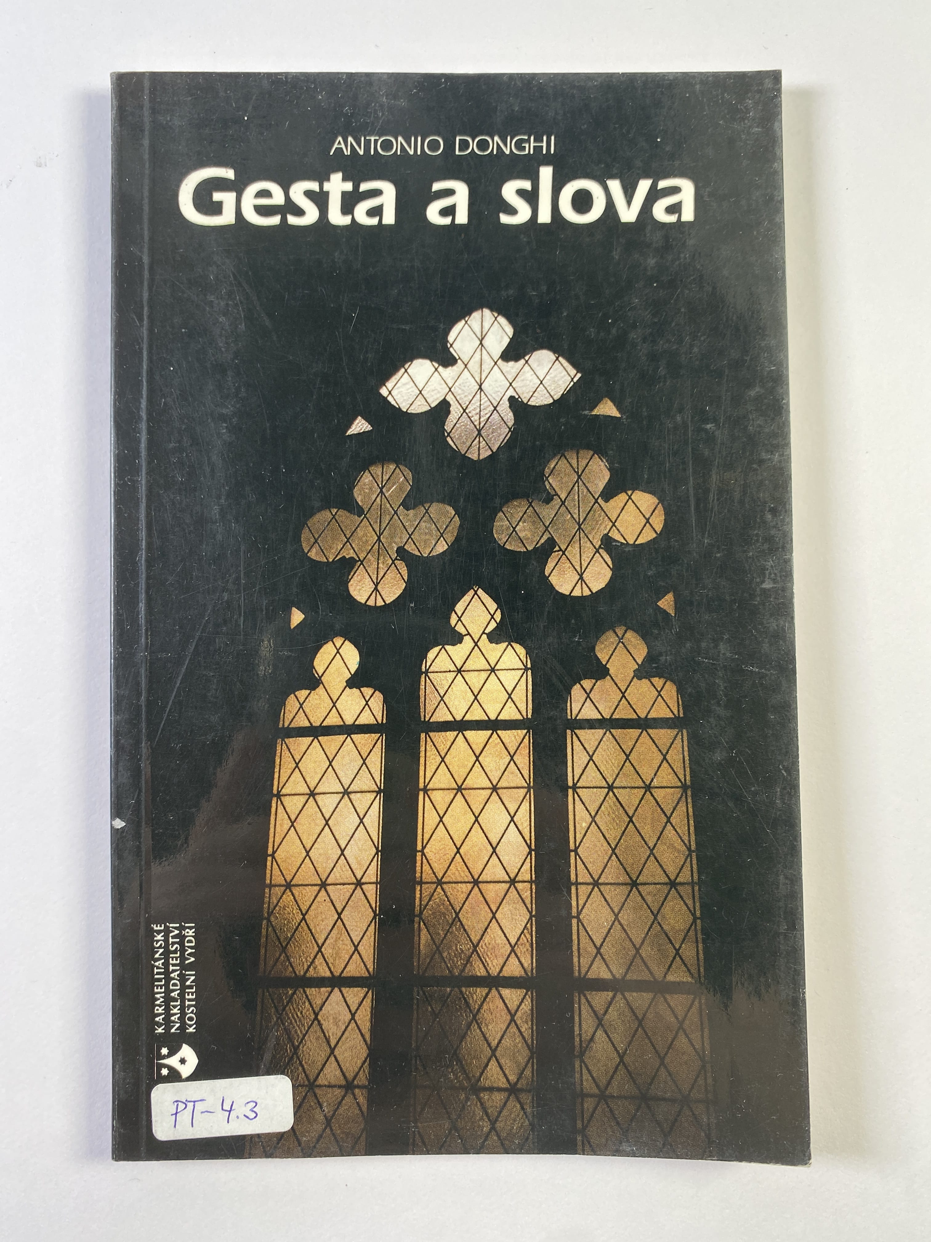 Levně Gesta a slova: úvod do symbolické mluvy liturgie