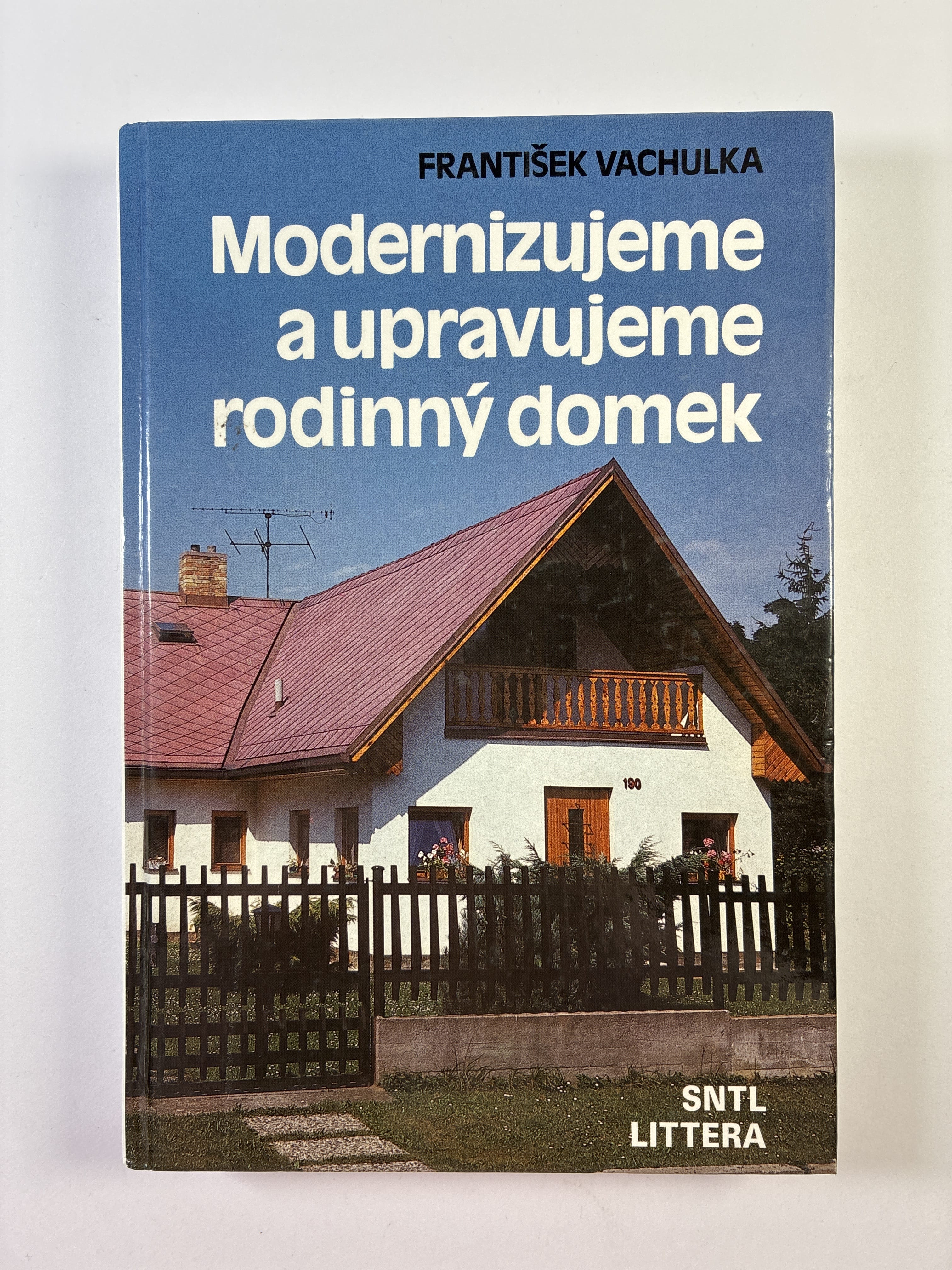 Levně Modernizujeme a upravujeme rodinný domek