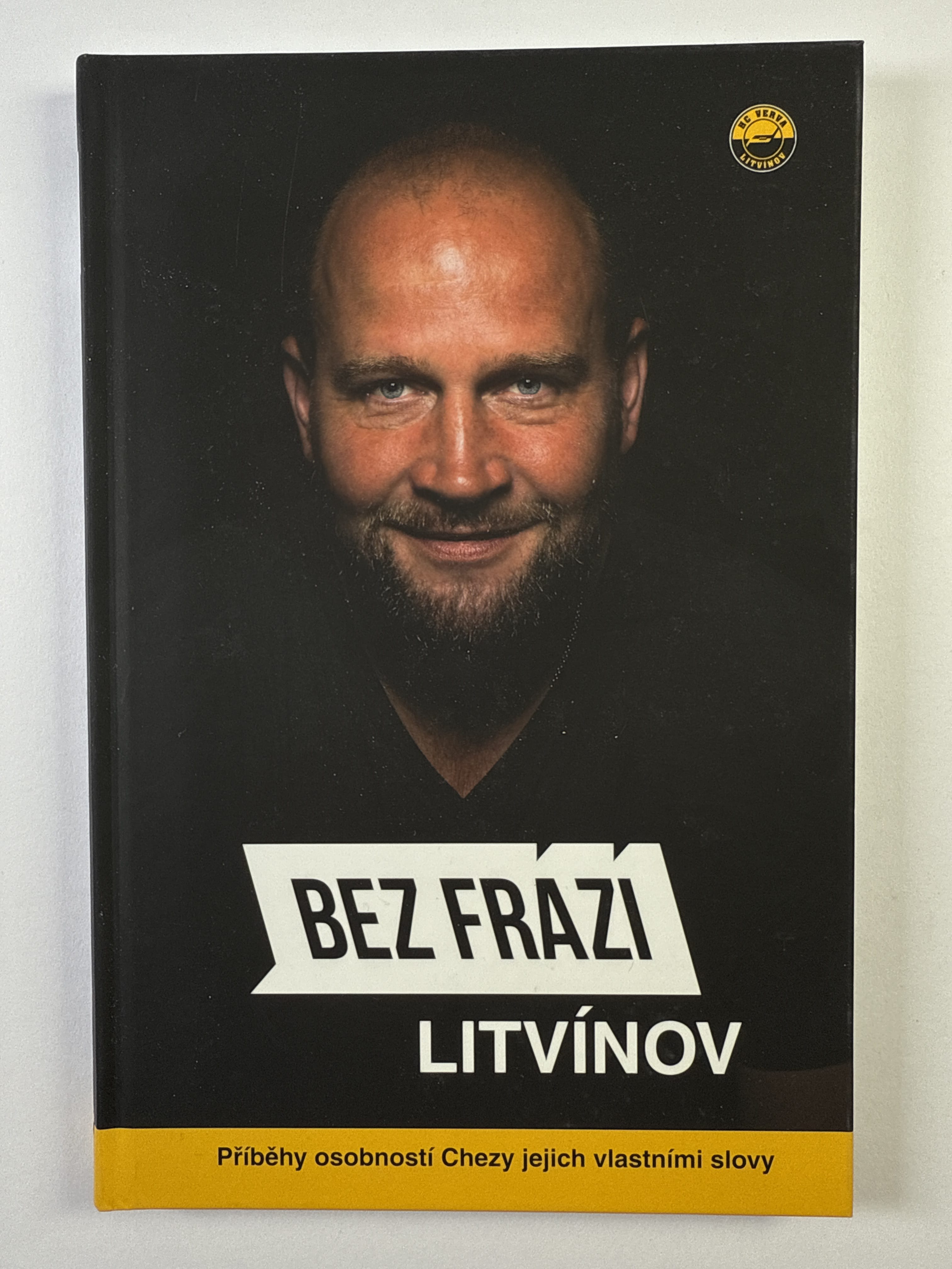 Bez frází: Litvínov: Příběhy osobností Chezy jejich vlastními slovy