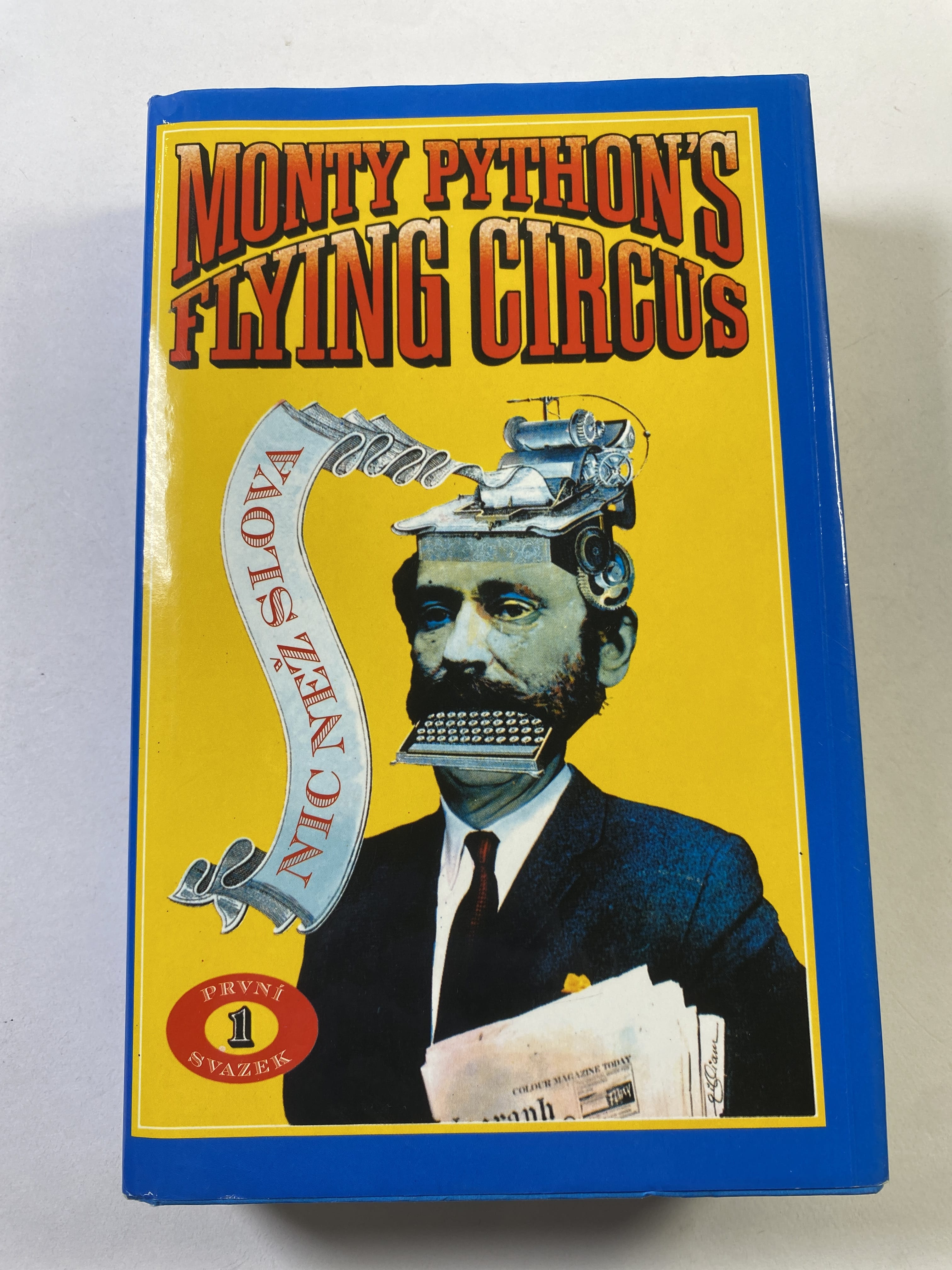 Levně Monty Pythonův létající cirkus: nic než slova (1. svazek)