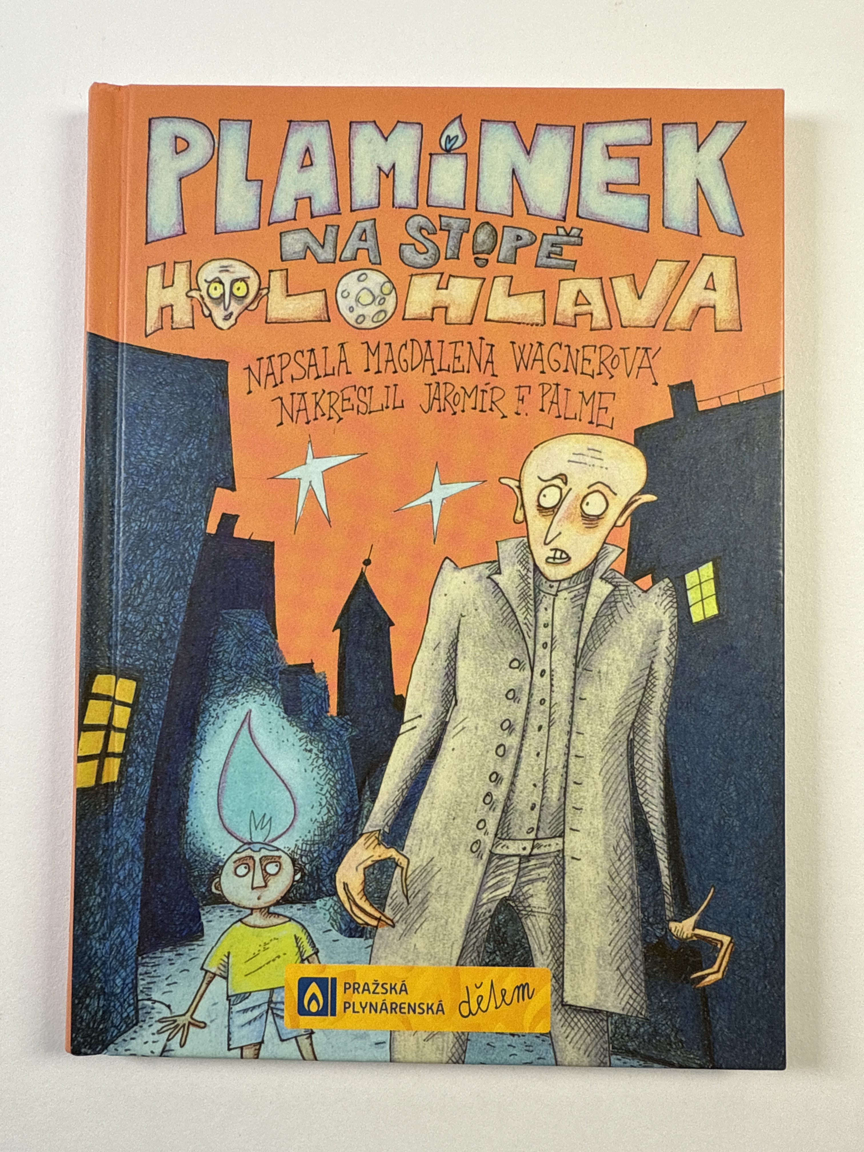 Plamínek na stopě Holohlava