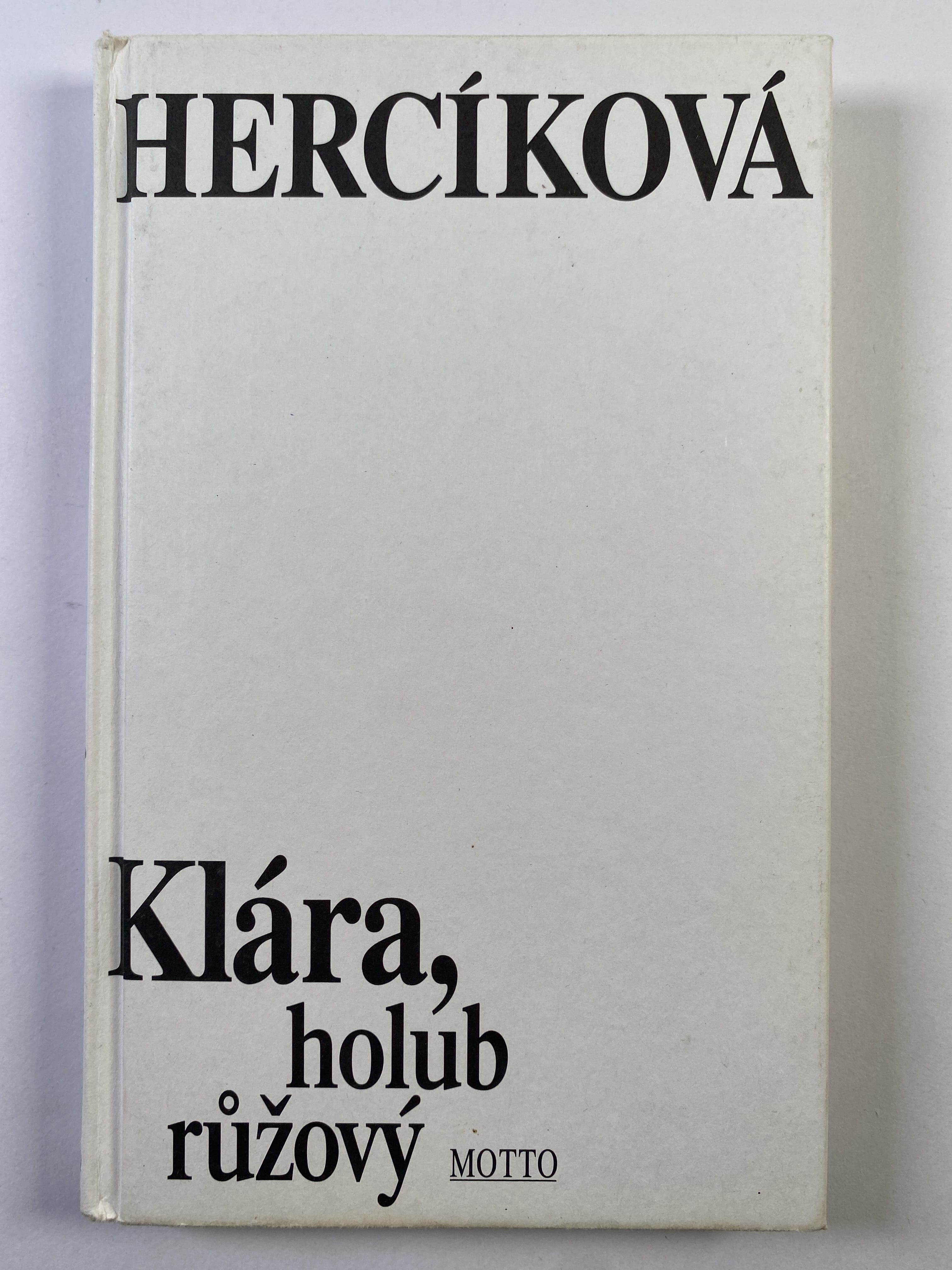 Klára, holub růžový Pevná (bez obalu 2004)