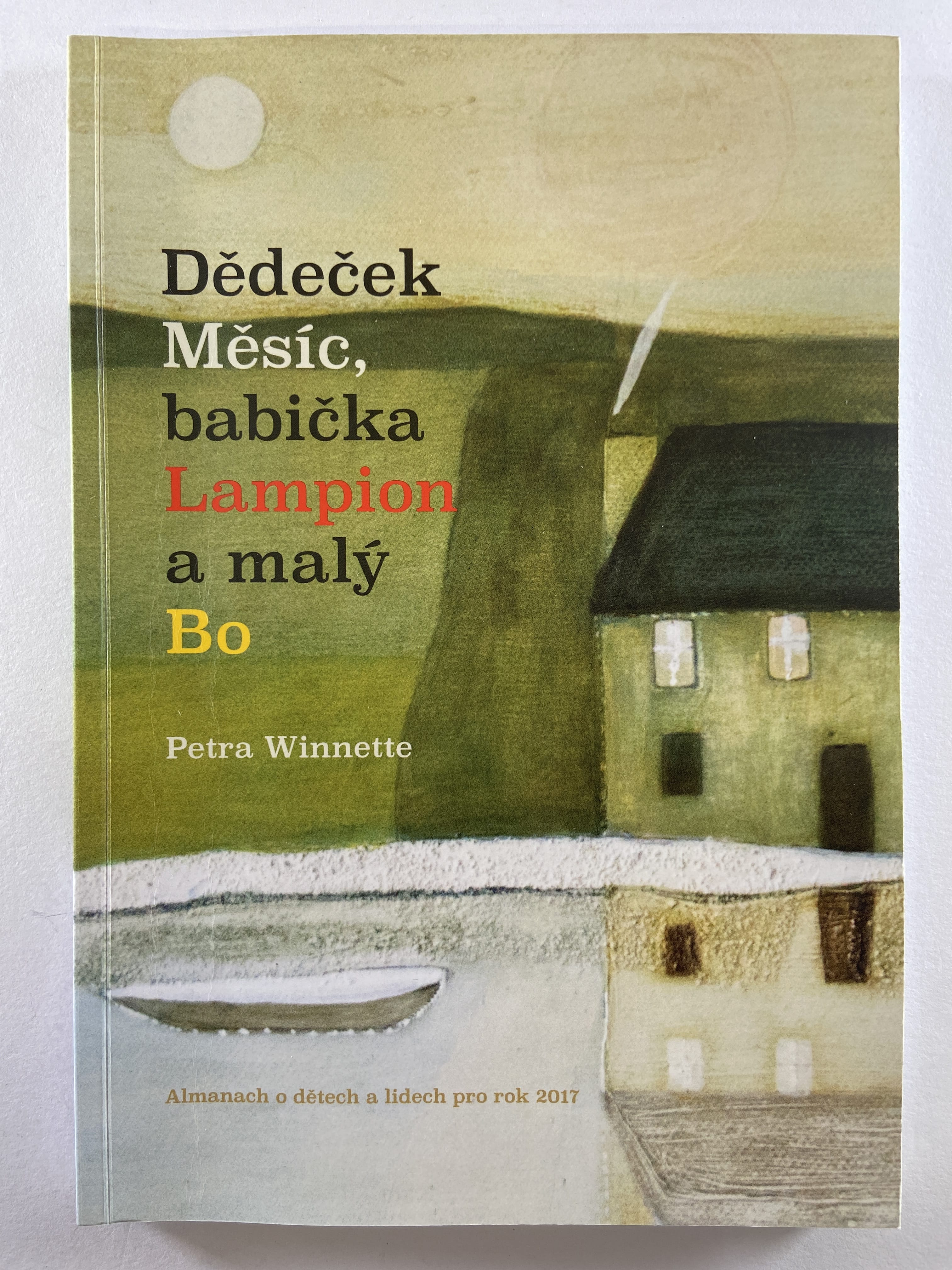 Levně Dědeček Měsíc, babička Lampion a malý Bo