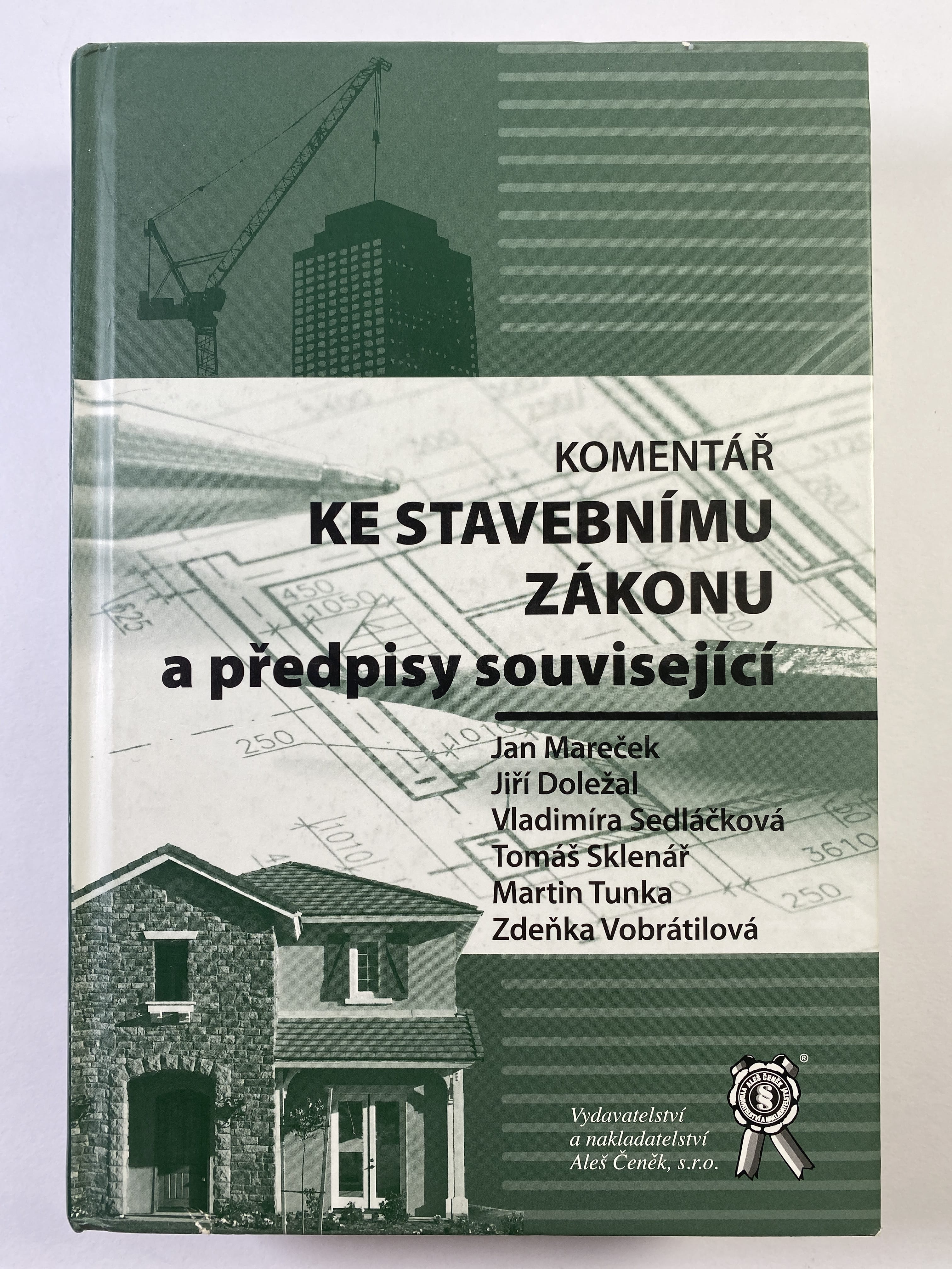 Levně Komentář ke stavebnímu zákonu a předpisy související