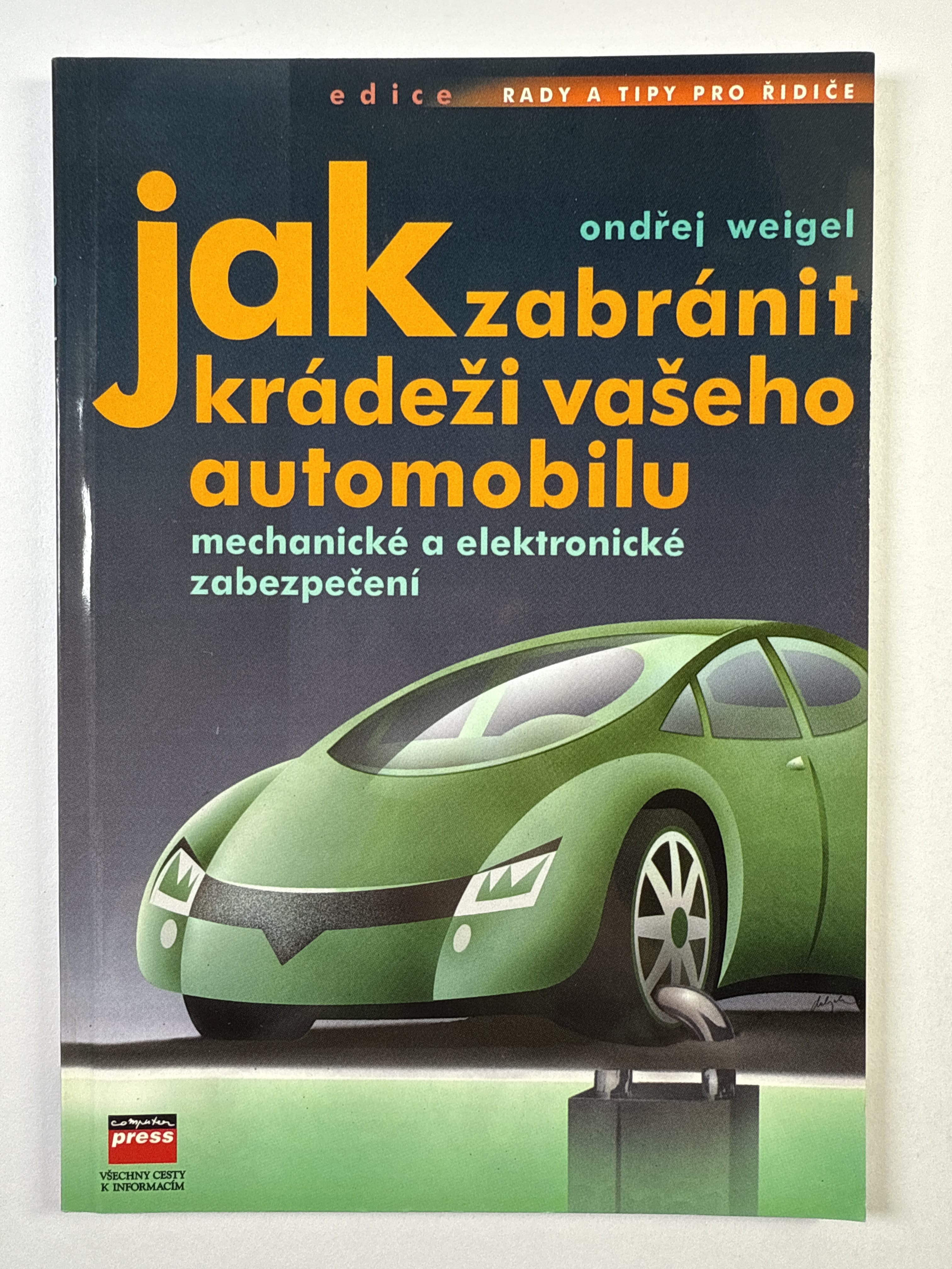 Levně Jak zabránit krádeži vašeho automobilu: mechanické a elektronické zabezpečení