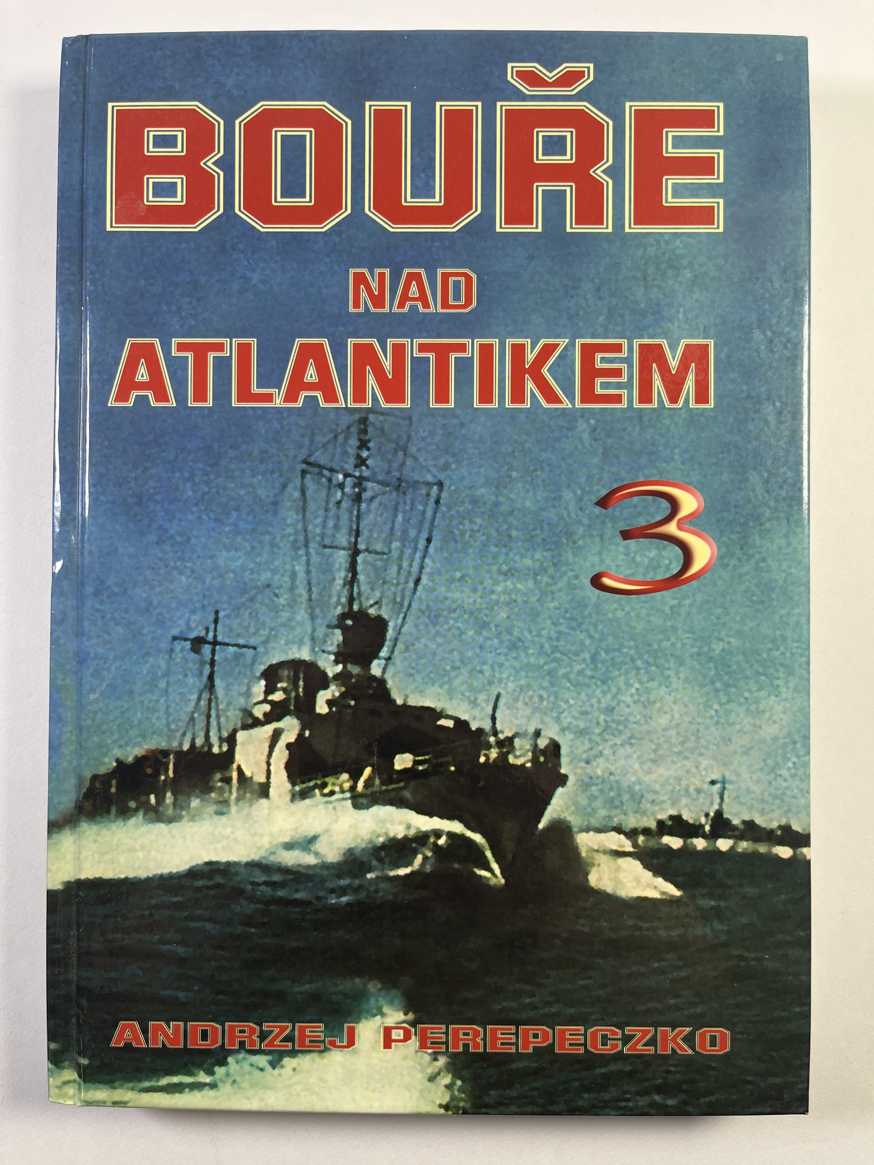 Levně Bouře nad Atlantikem (3)
