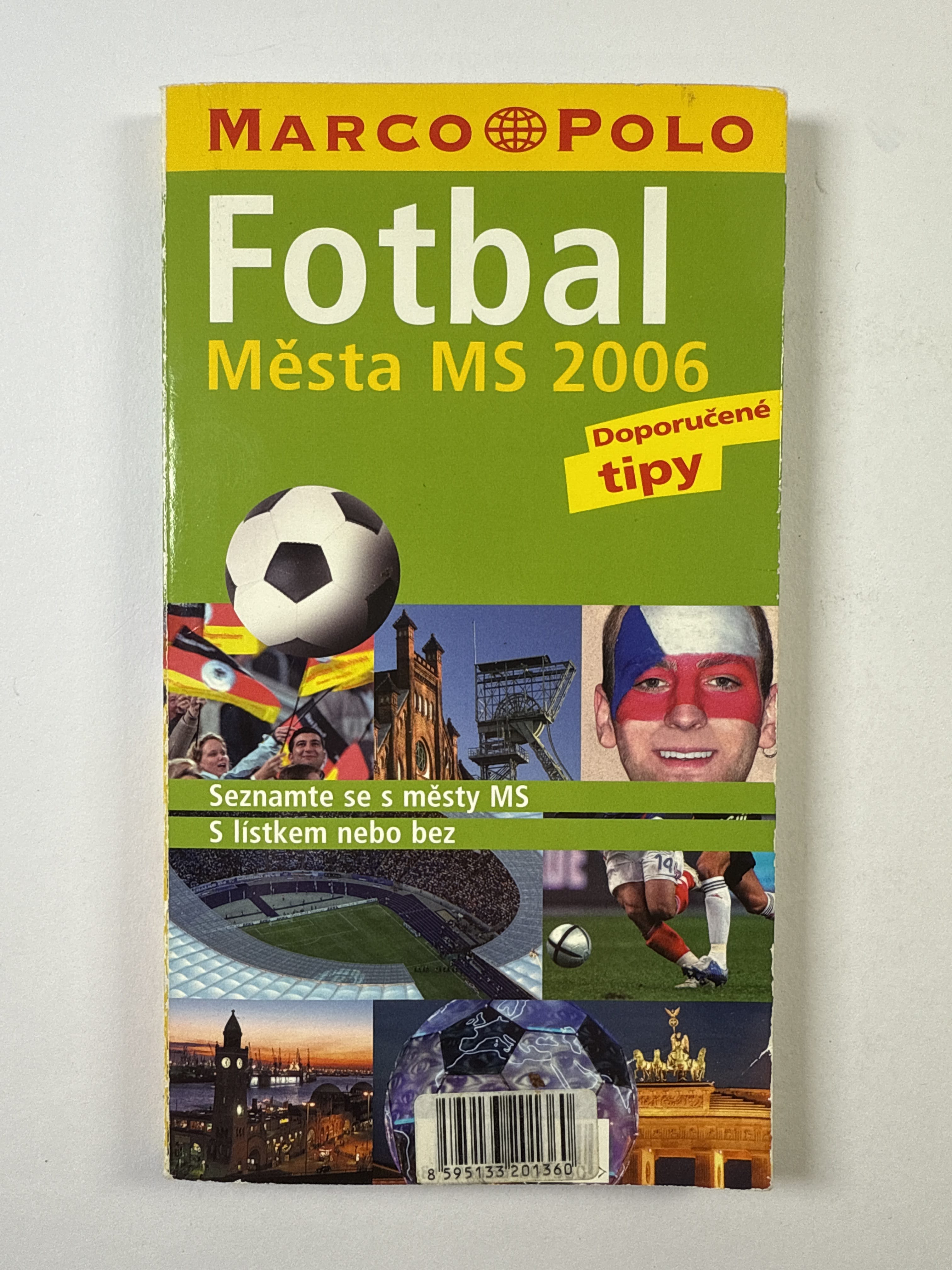 Fotbal: Města MS 2006