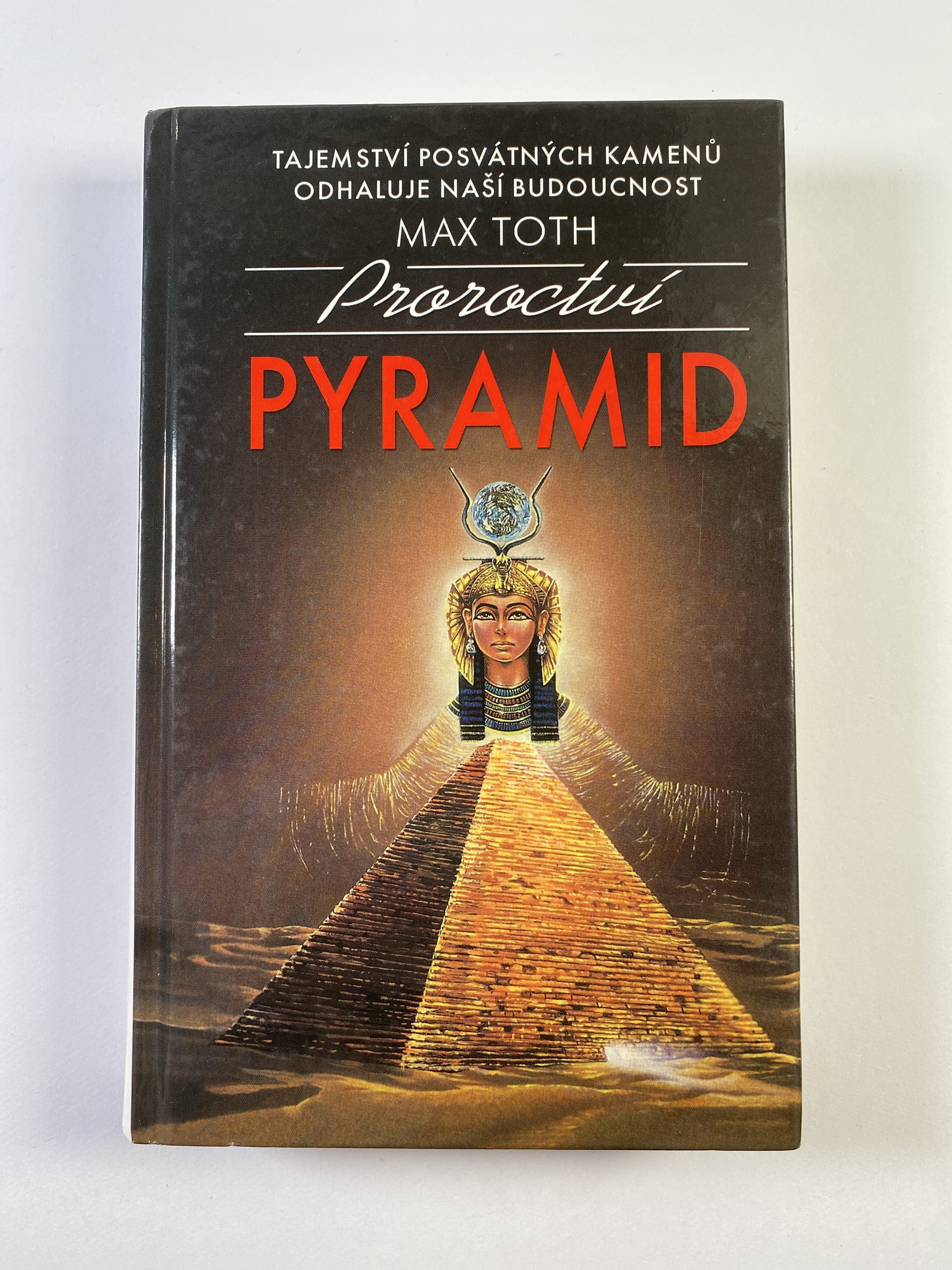 Levně Proroctví pyramid