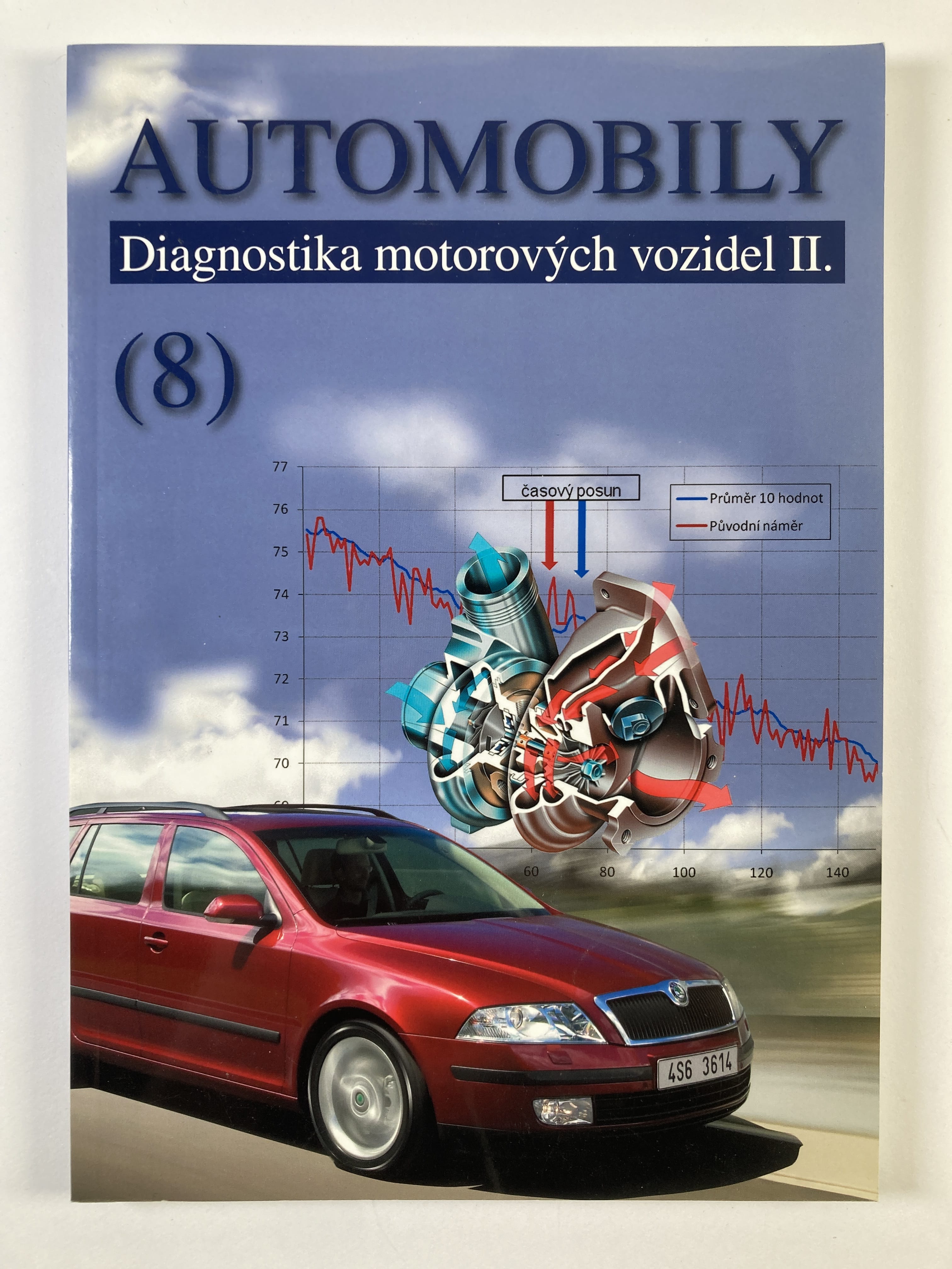 Levně Automobily 8: Diagnostika motorových vozidel II