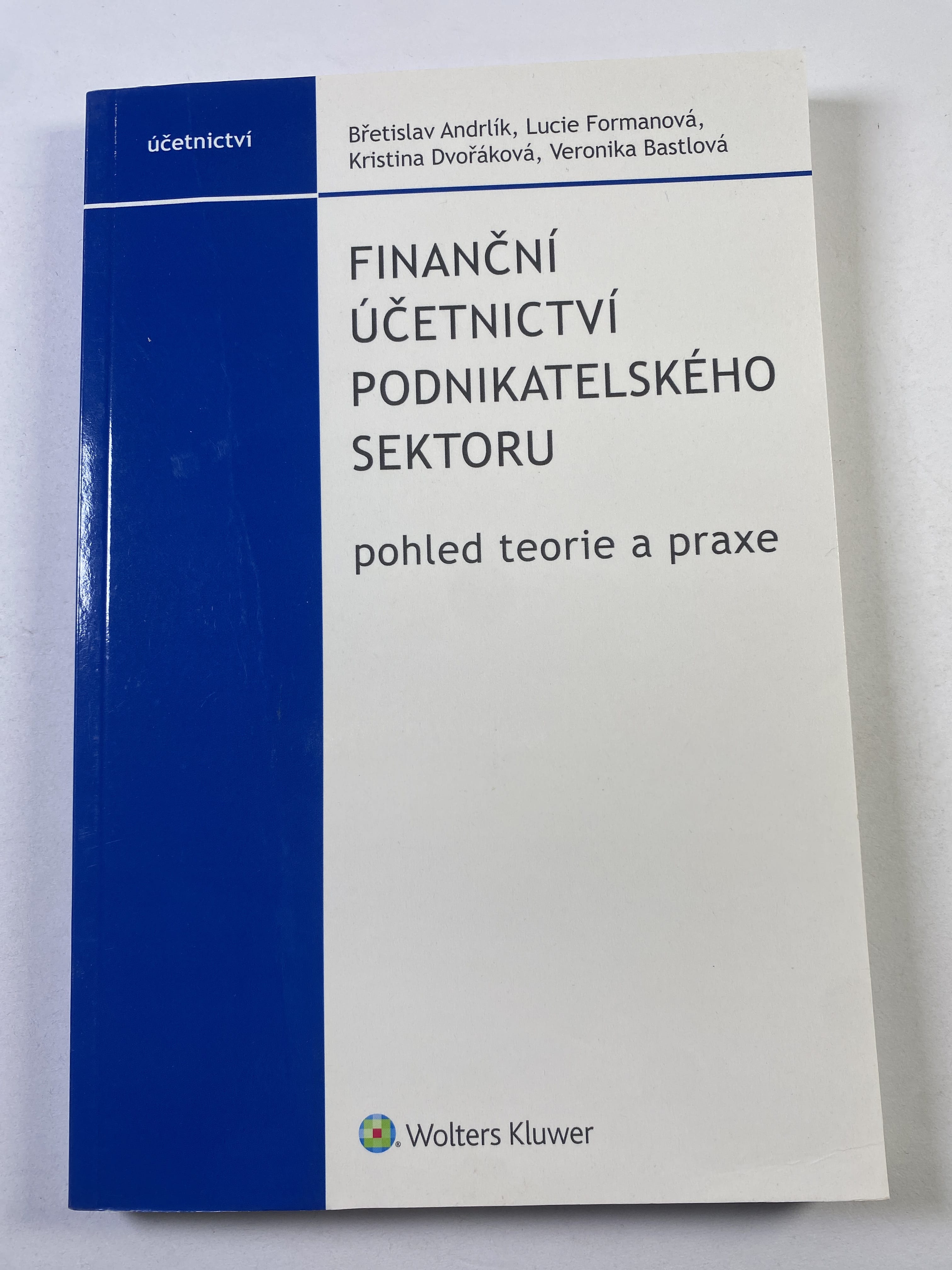 Levně Finanční Účetnictví Podnikatelského Sektoru