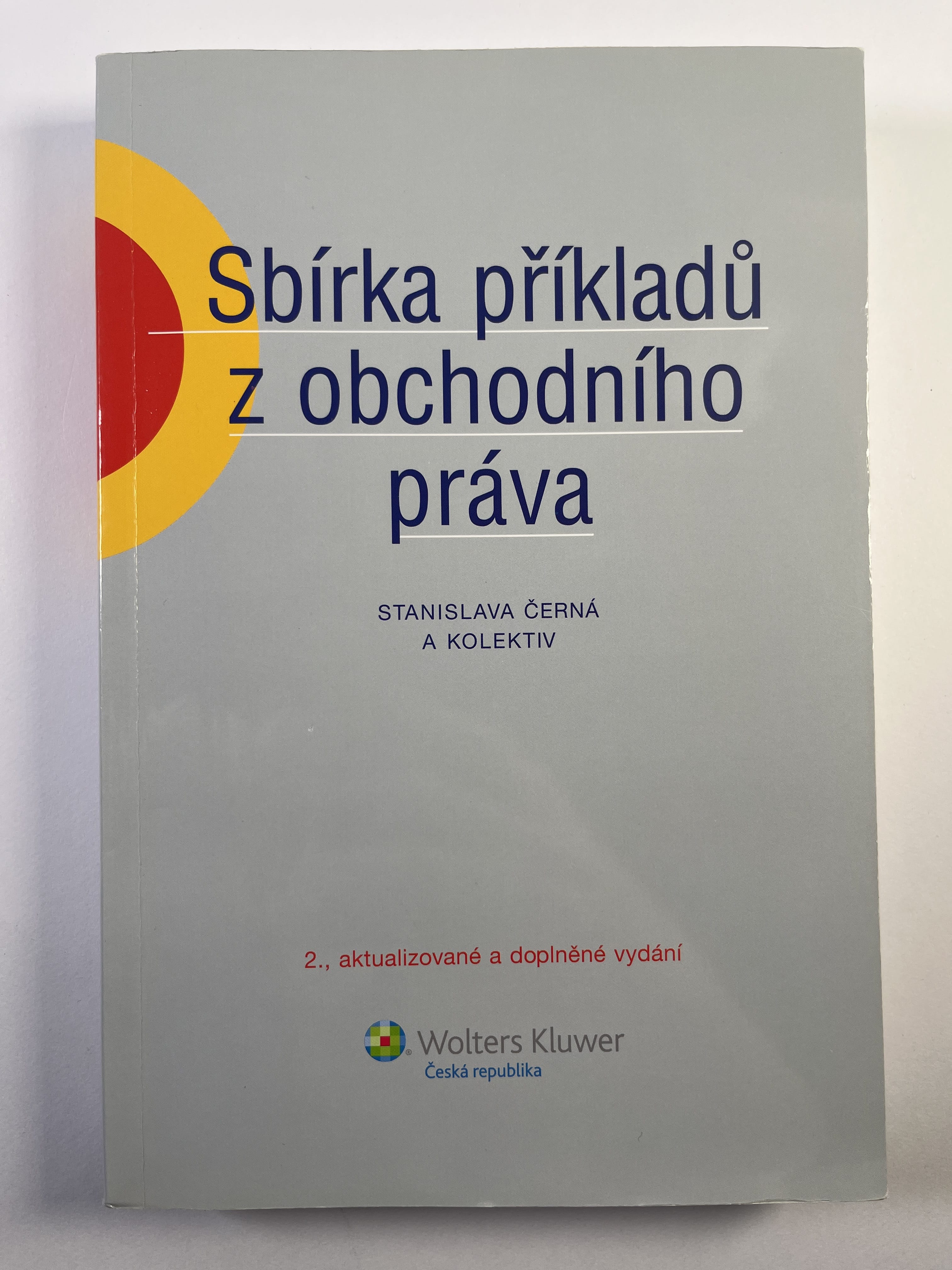 Levně Sbírka příkladů z obchodního práva Měkká 2011