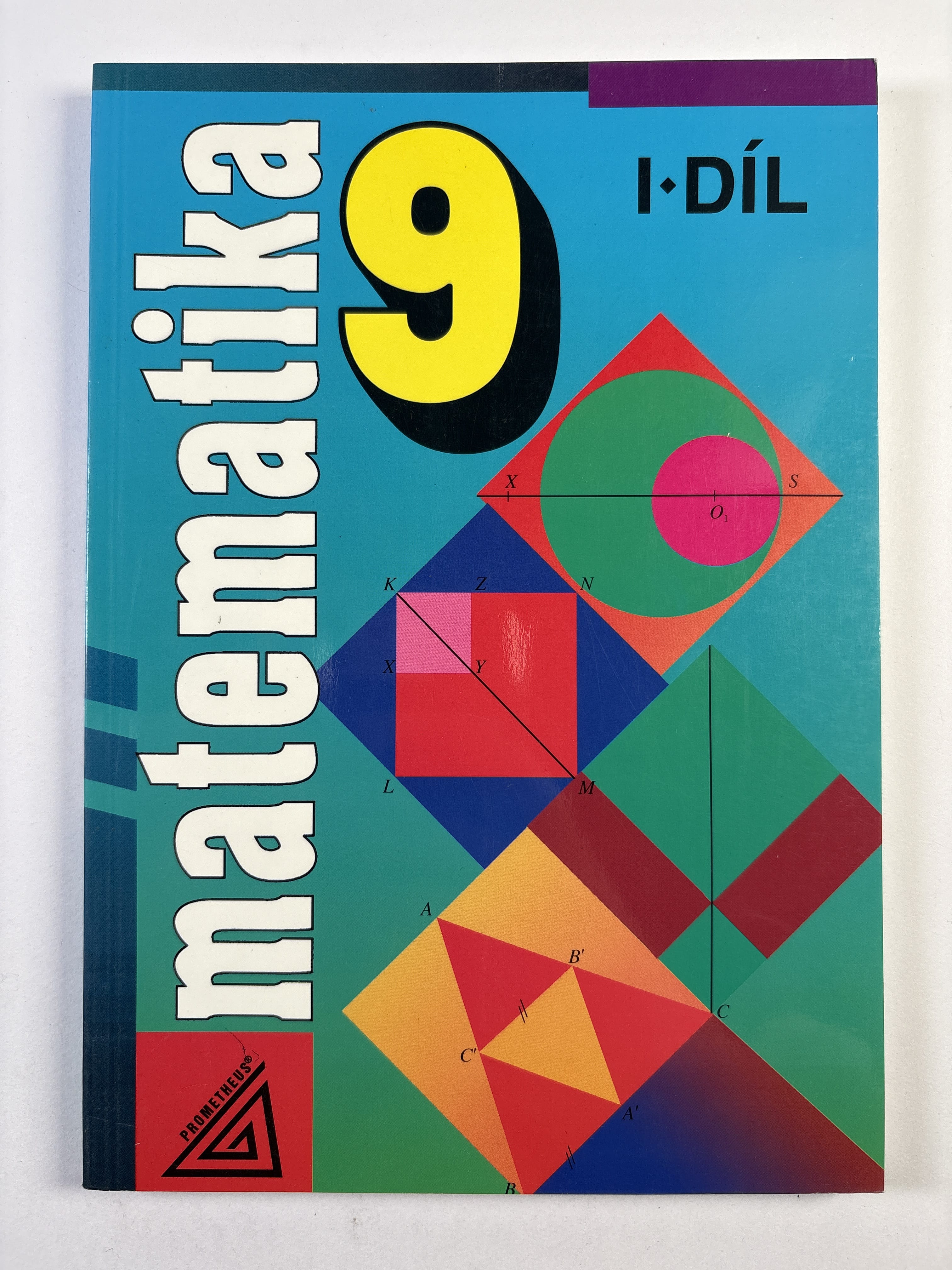 Levně Matematika 9 (I. díl)