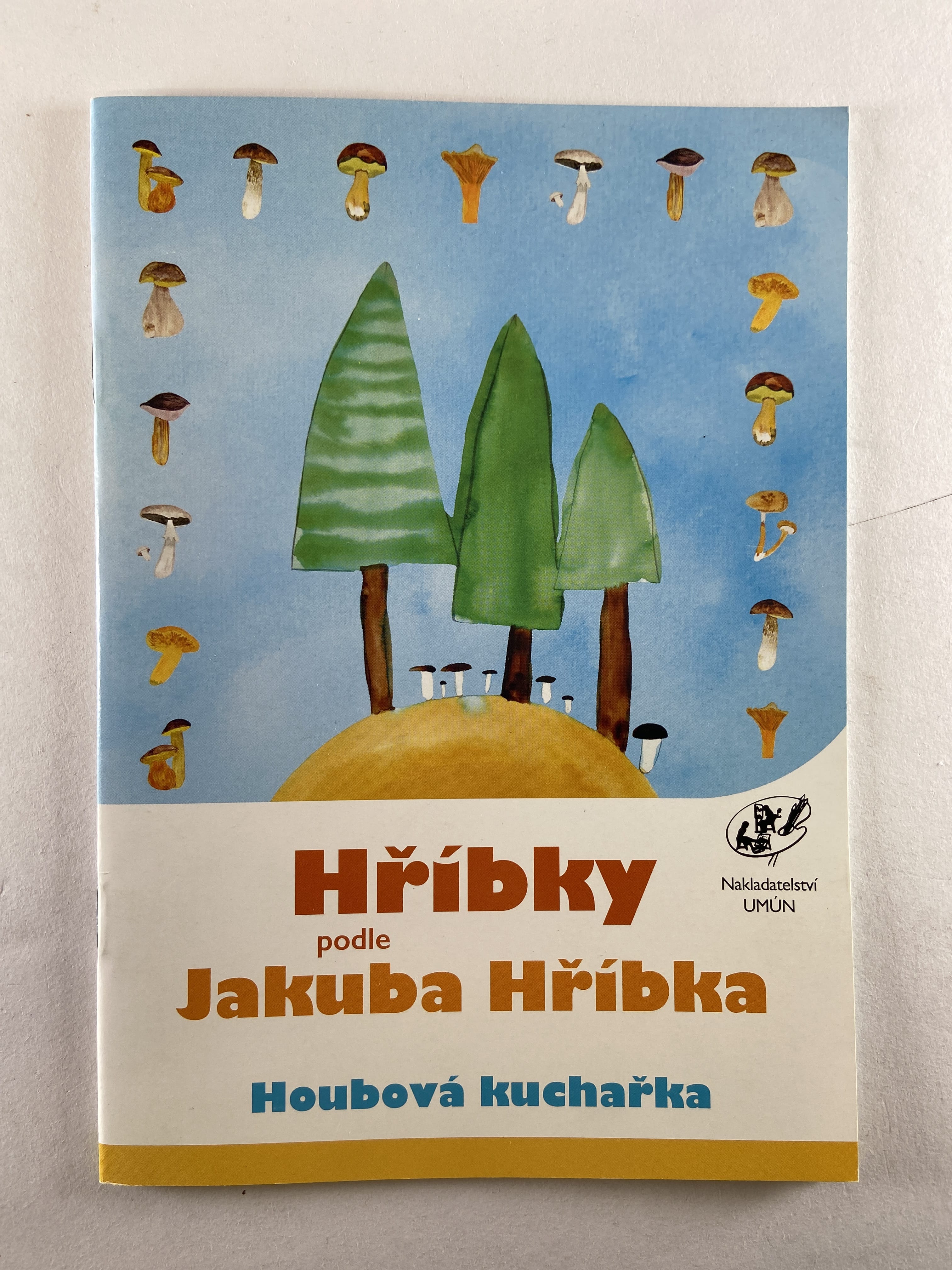 Levně Hříbky podle Jakuba Hříbka
