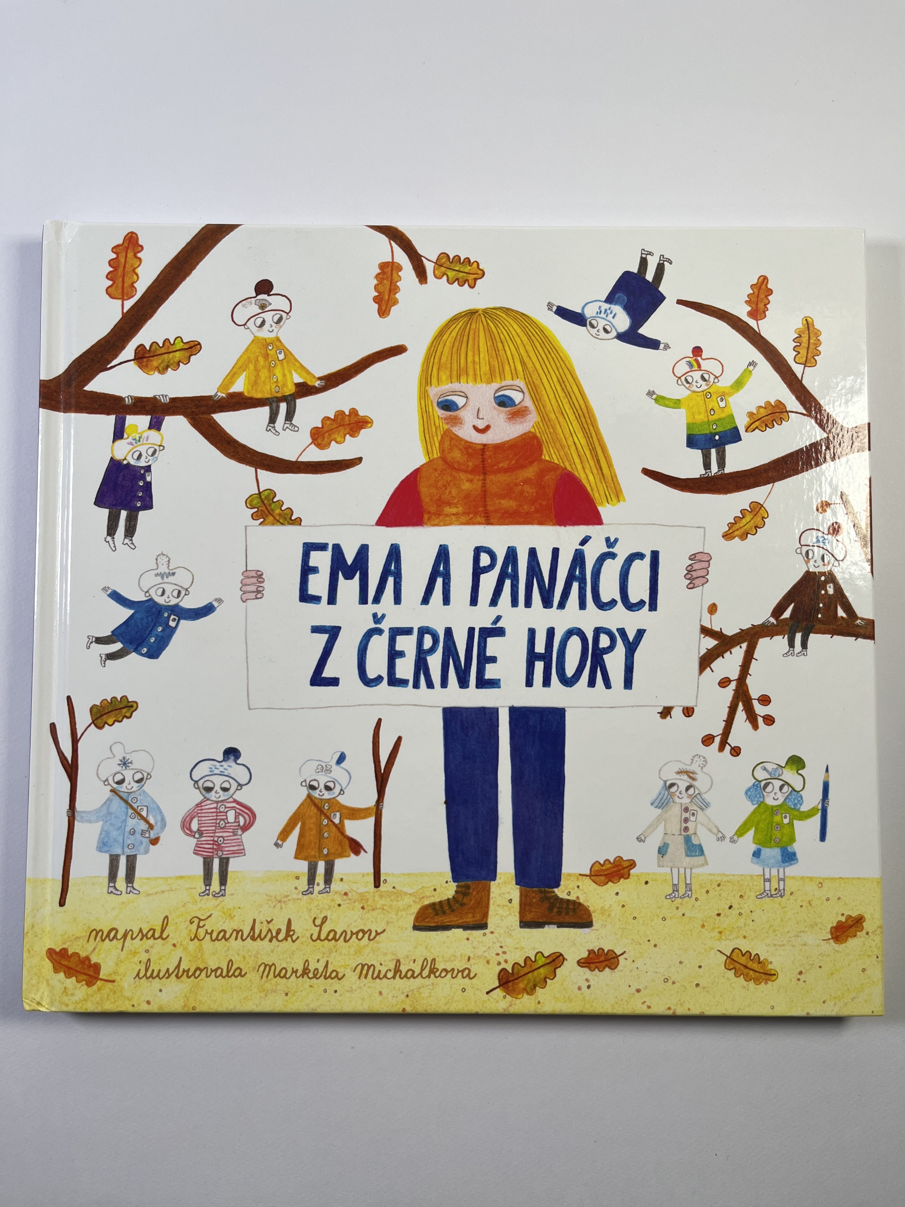 Ema a panáčci z Černé hory