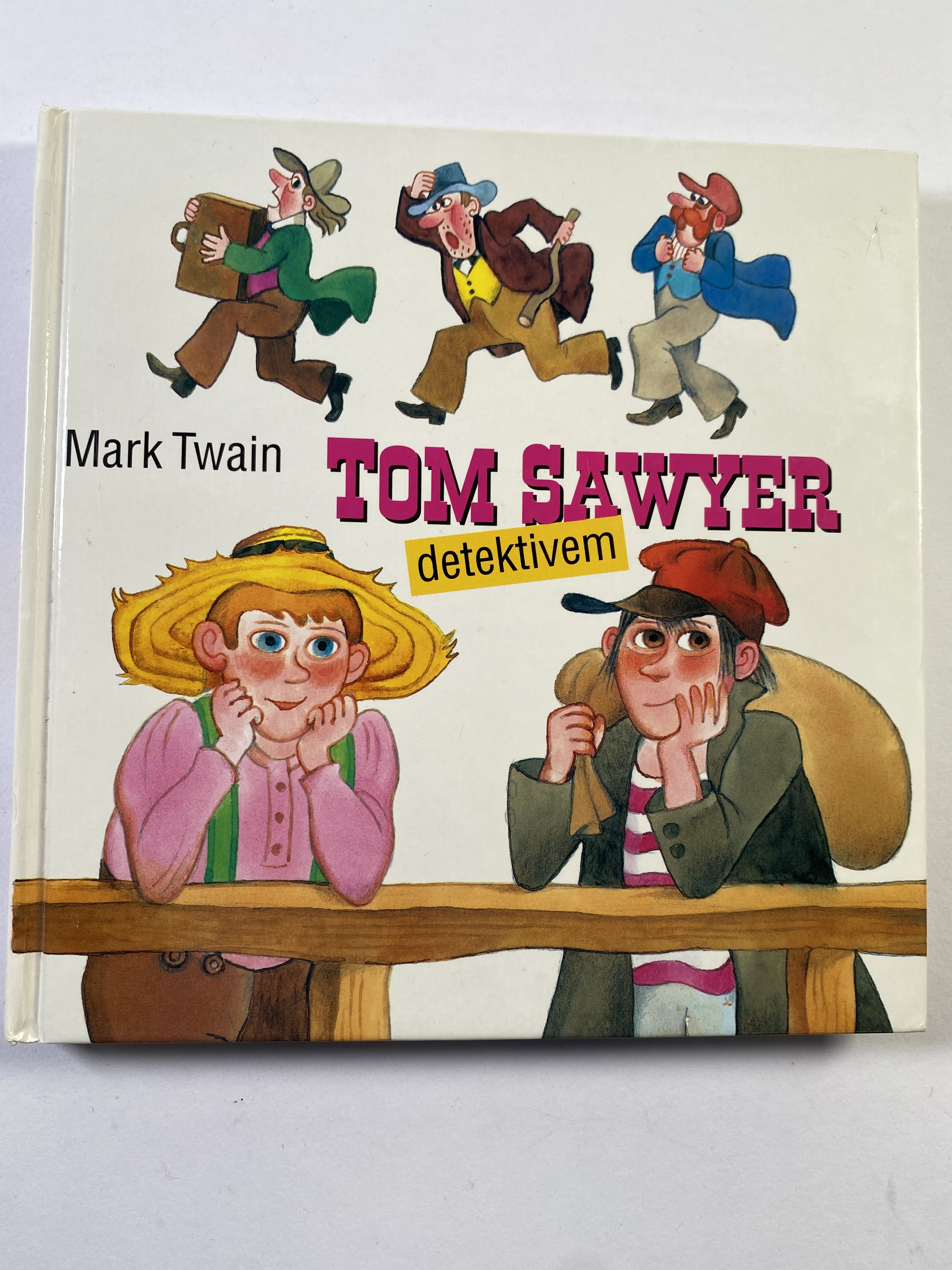 Levně Tom Sawyer detektivem