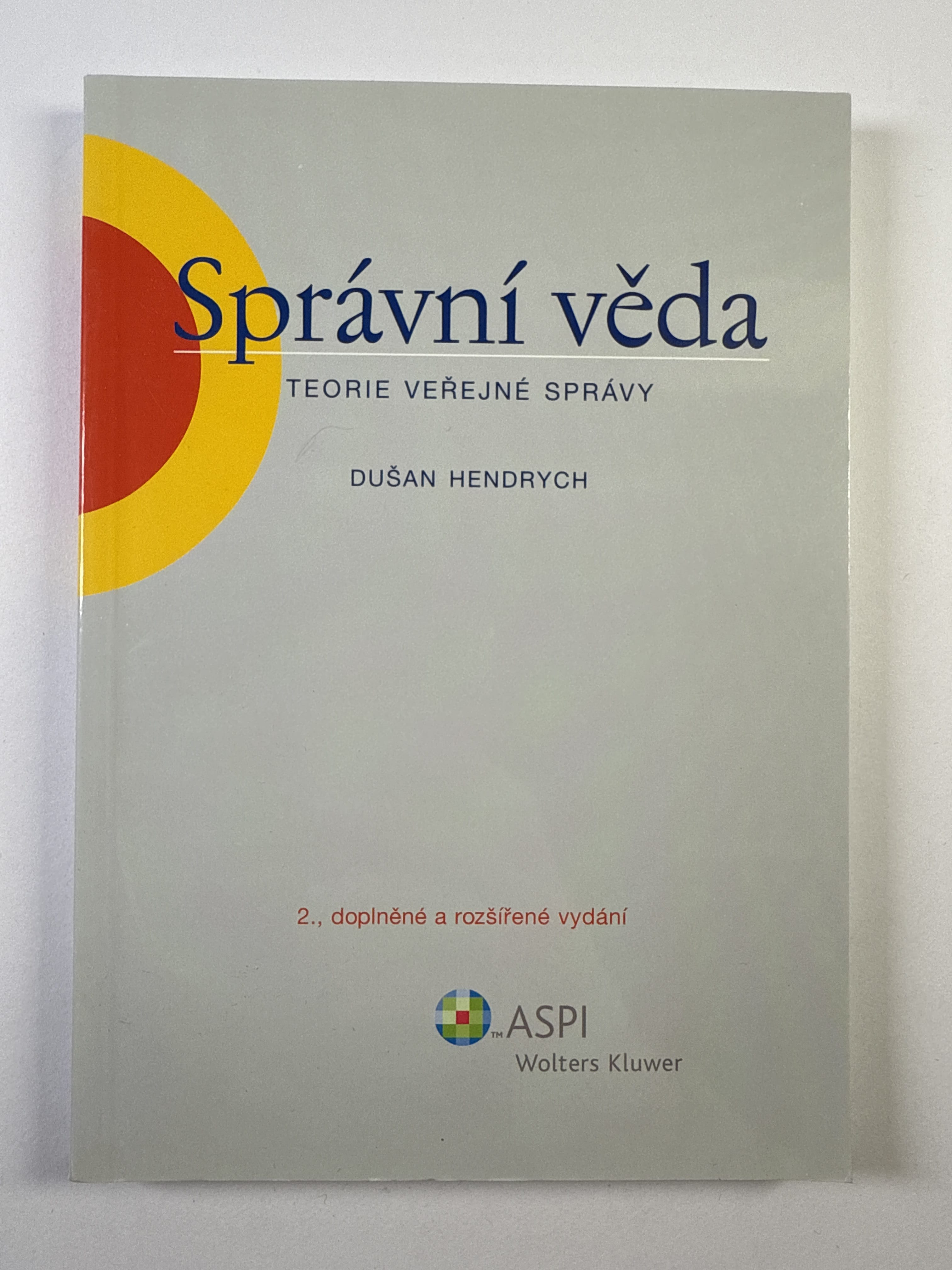 Levně Správní věda: Teorie veřejné správy Měkká (2007)