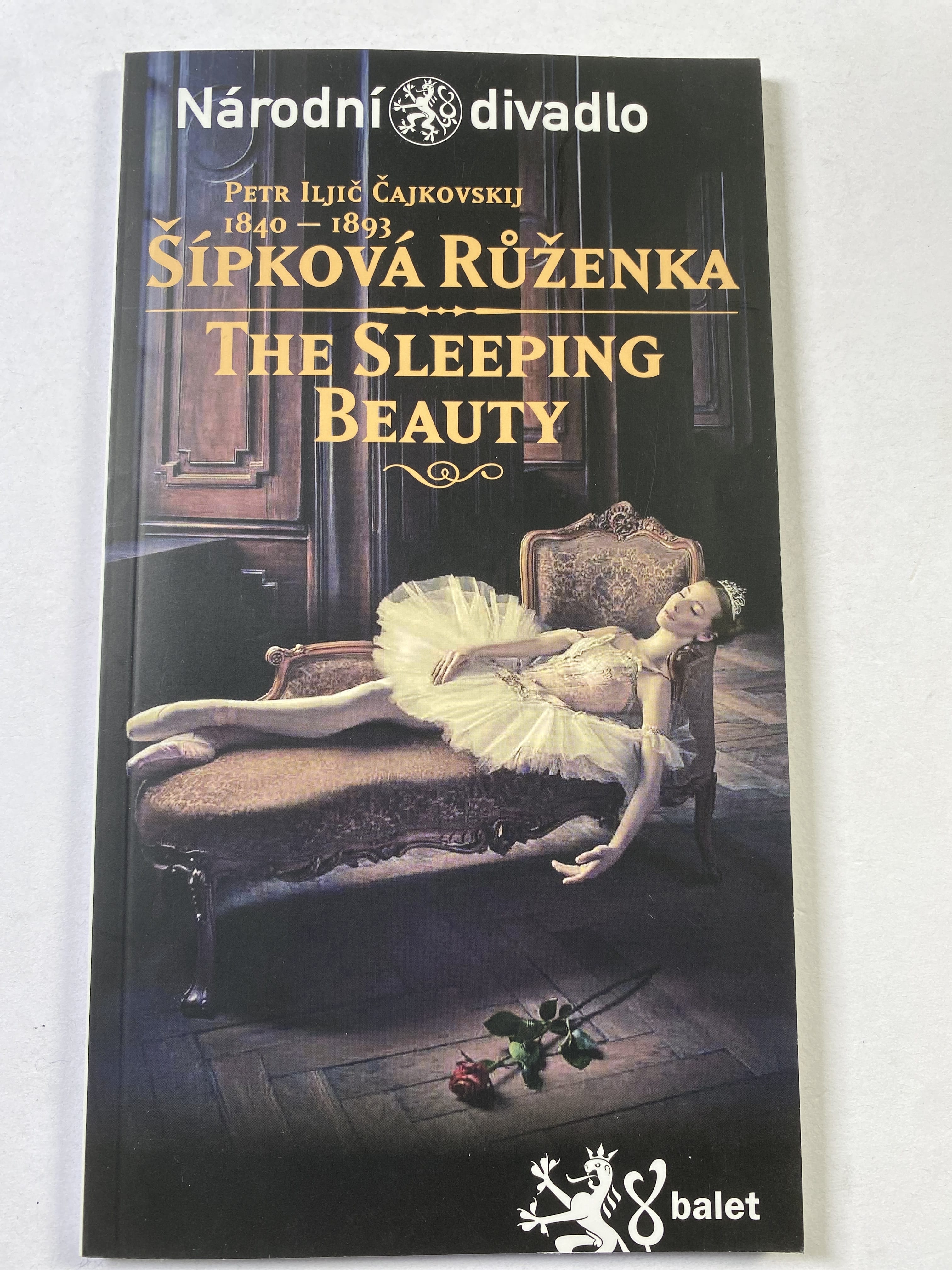 Levně Petr Iljič Čajkovskij (1840-1893), Šípková Růženka: sto let strachu a spánku, probuzení do lásky : česká premiéra 29.3.2012, 2. premiéra 30.3.2012, Národní divadlo