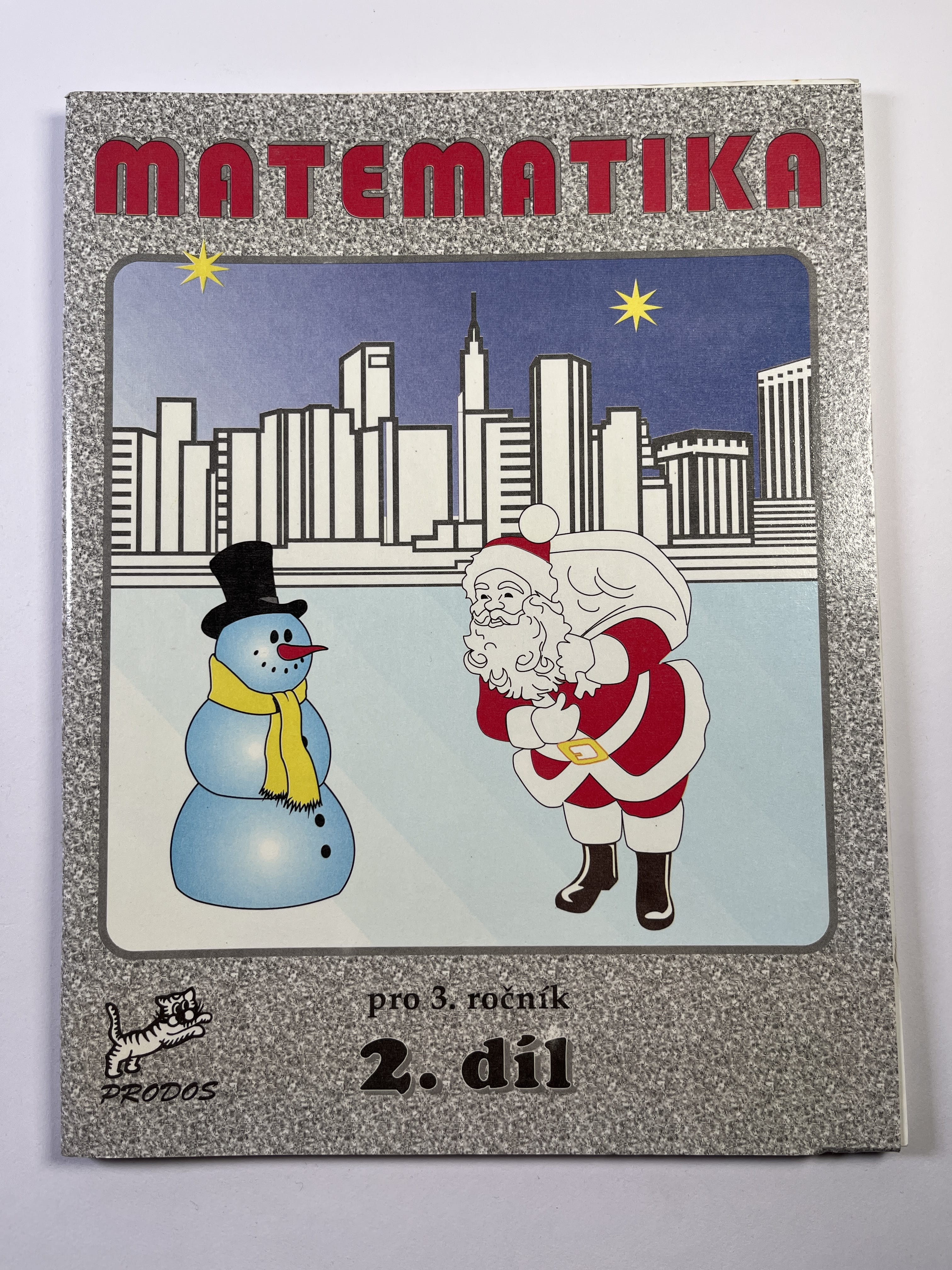 Levně Matematika pro 3. ročník - 2. díl