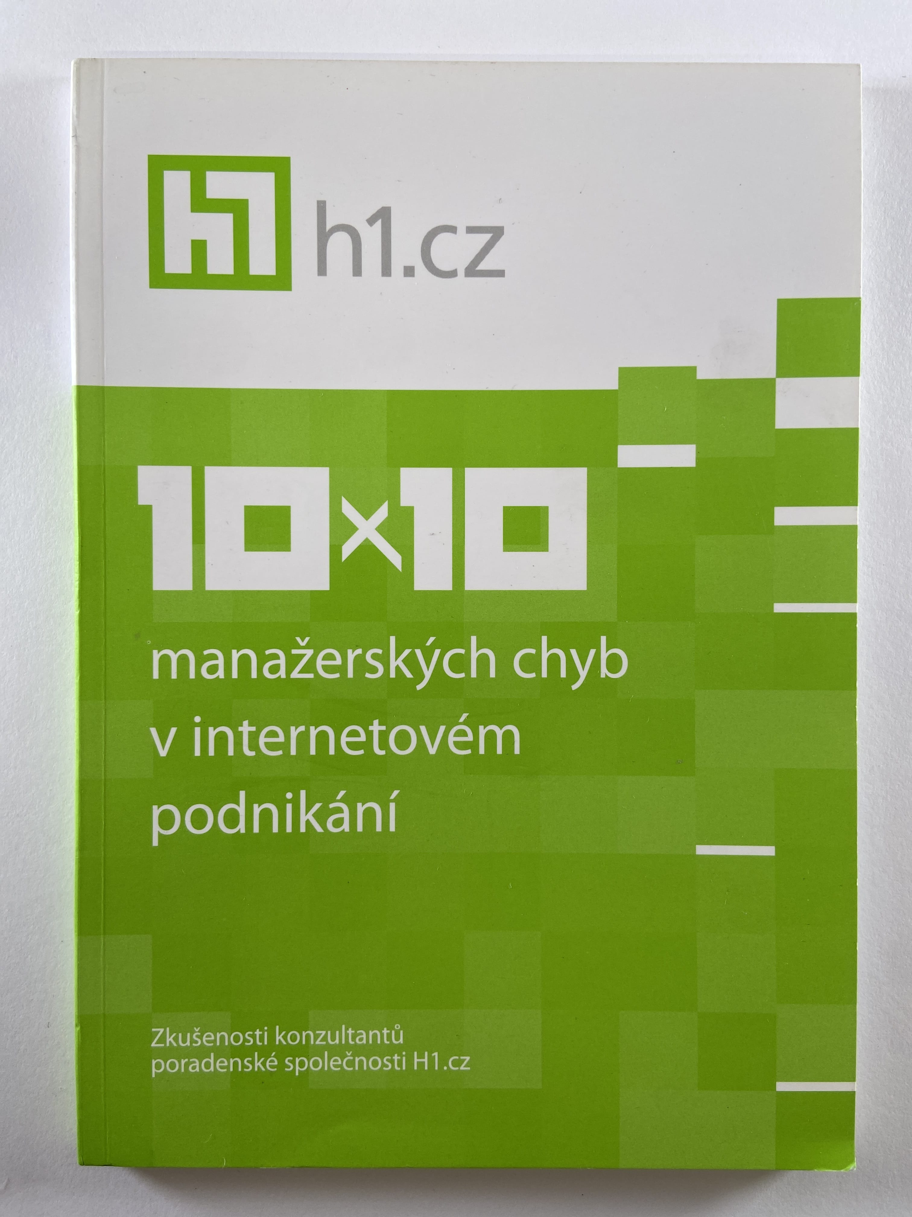 Levně 10x10 manažerských chyb v internetovém podnikání