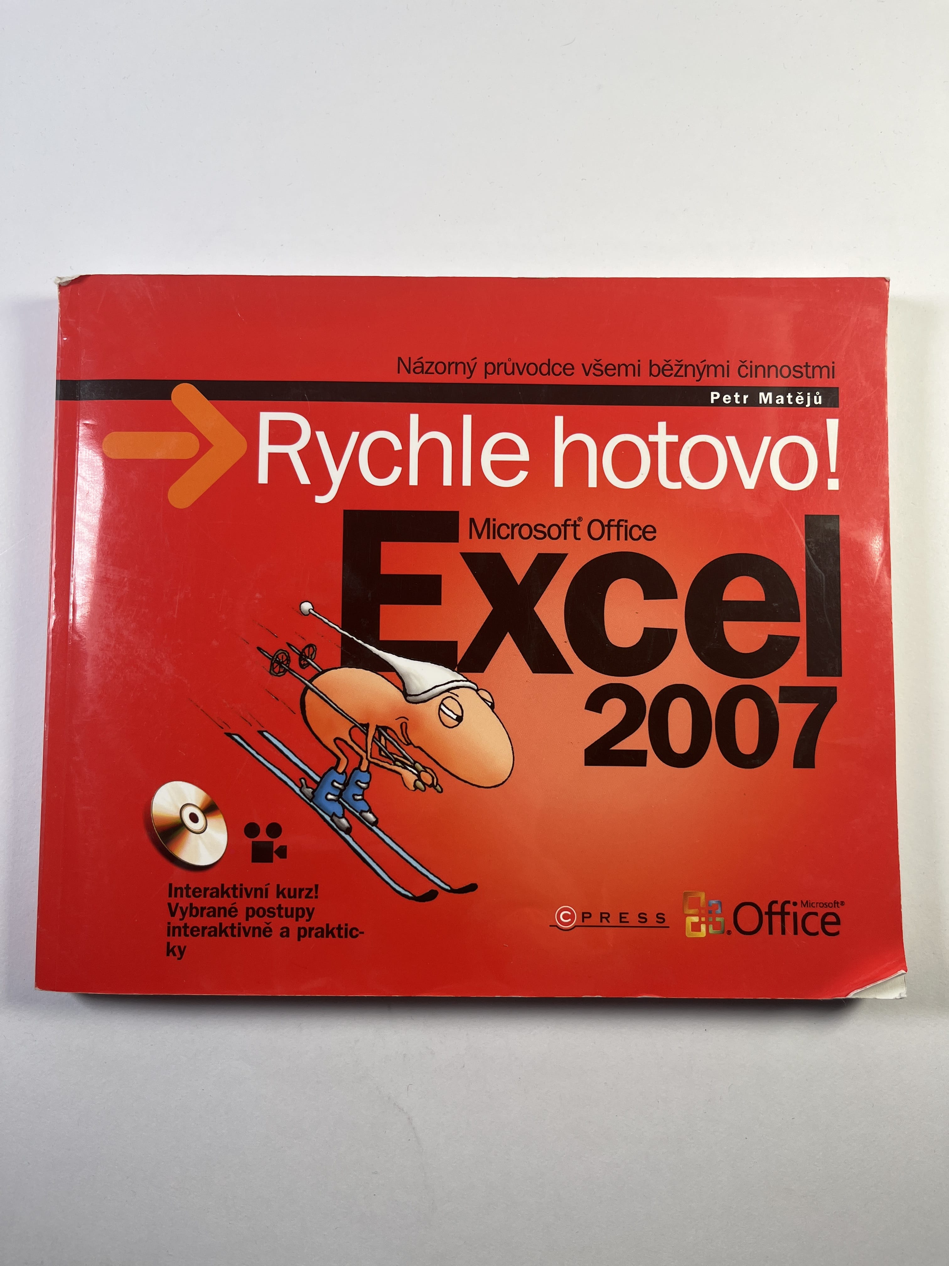 Levně Microsoft Office Excel 2007: rychle hotovo!