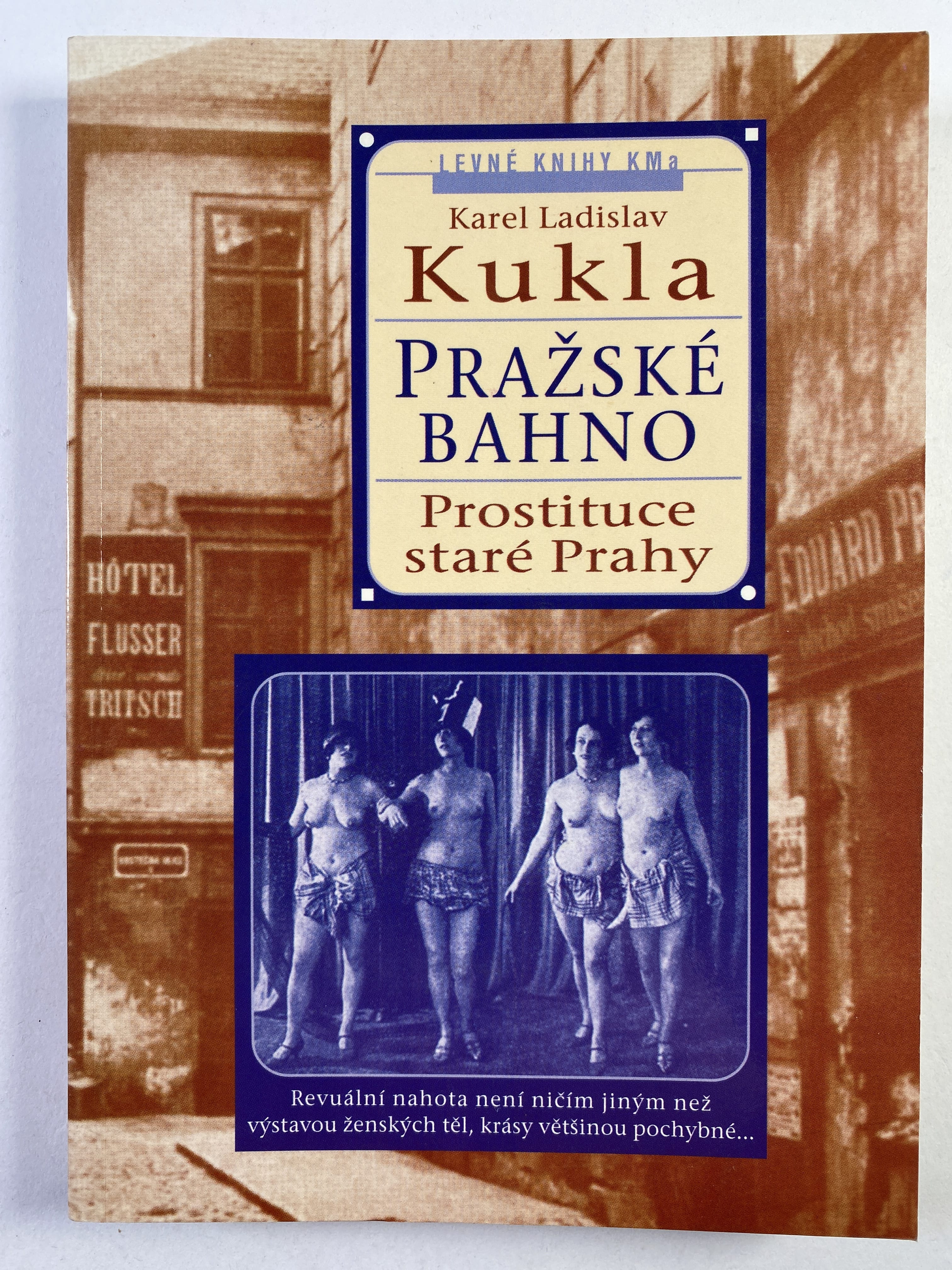 Pražské bahno.: Pražská prostituce (1)