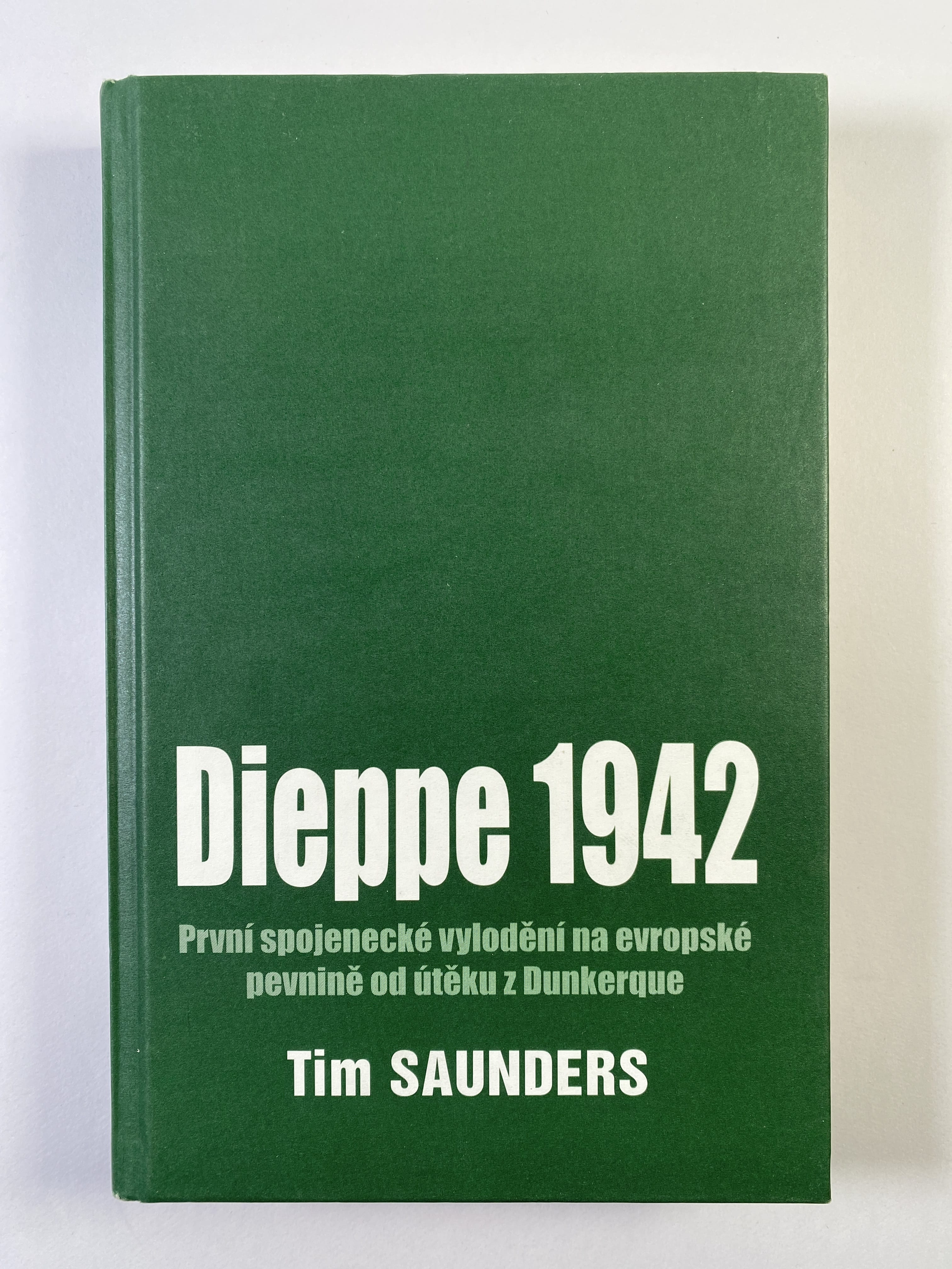 Levně Dieppe 1942 Bez obalu 2006