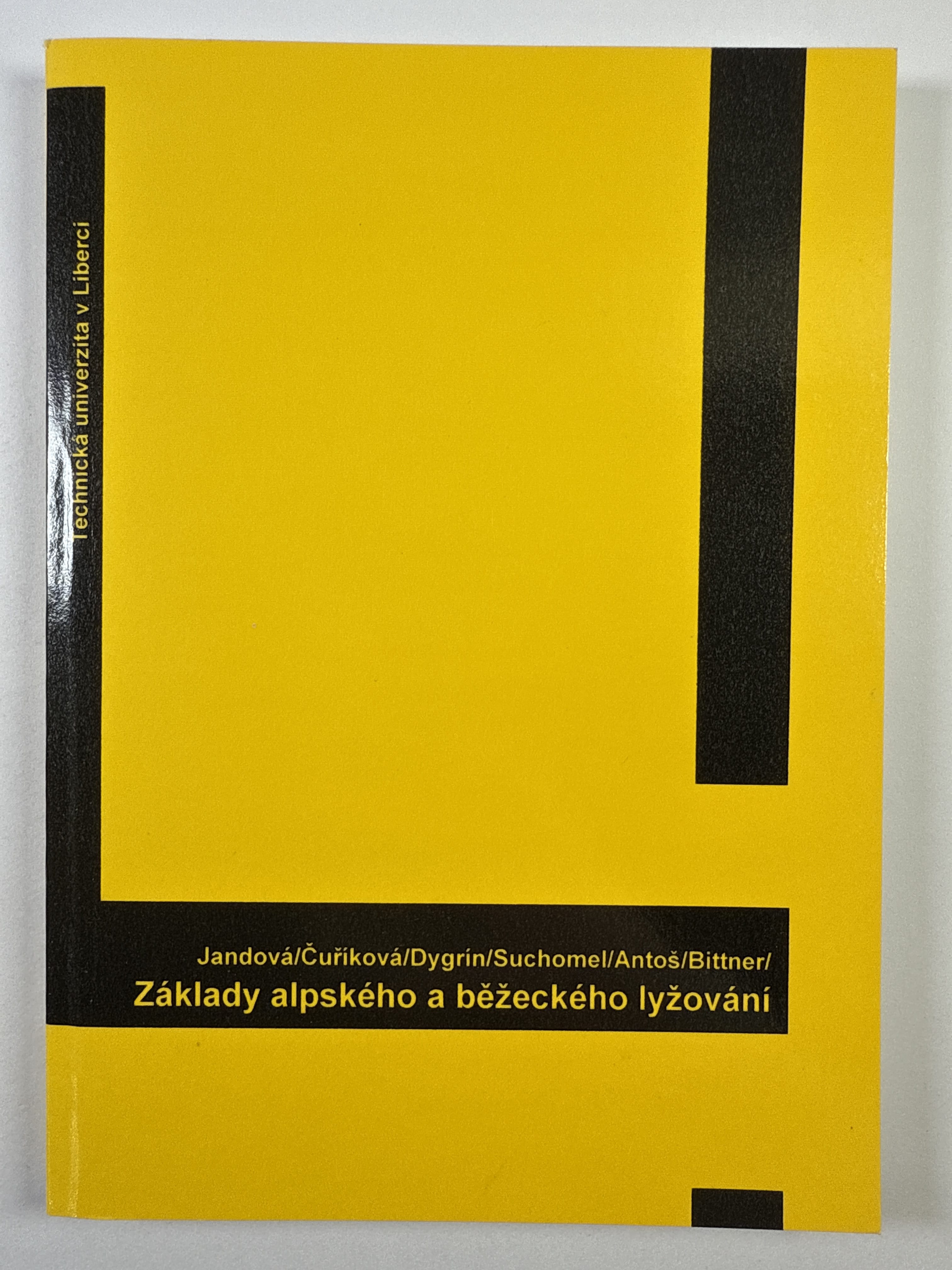Levně Základy alpského a běžeckého lyžování Měkká (2012)