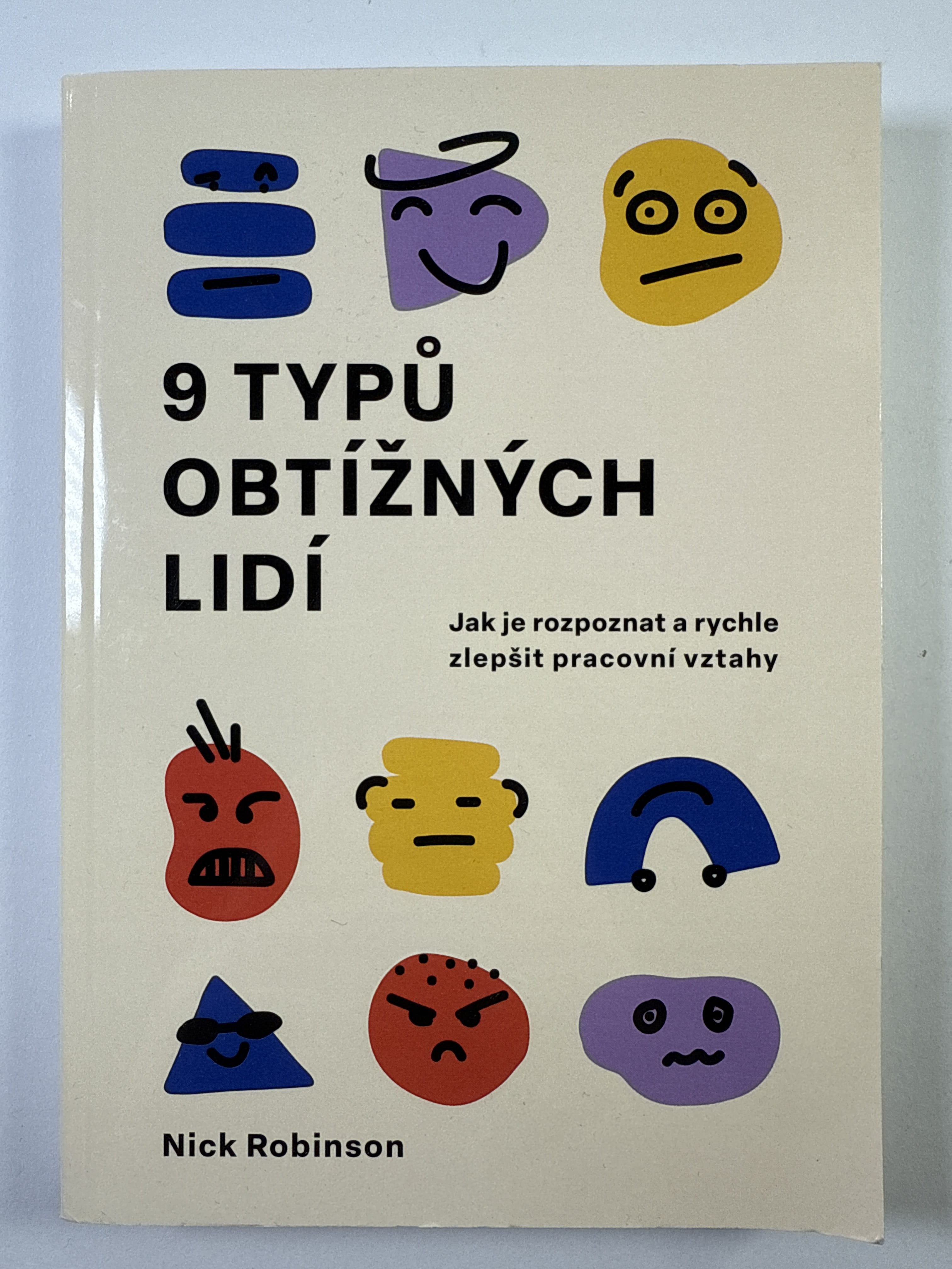9 typů obtížných lidí