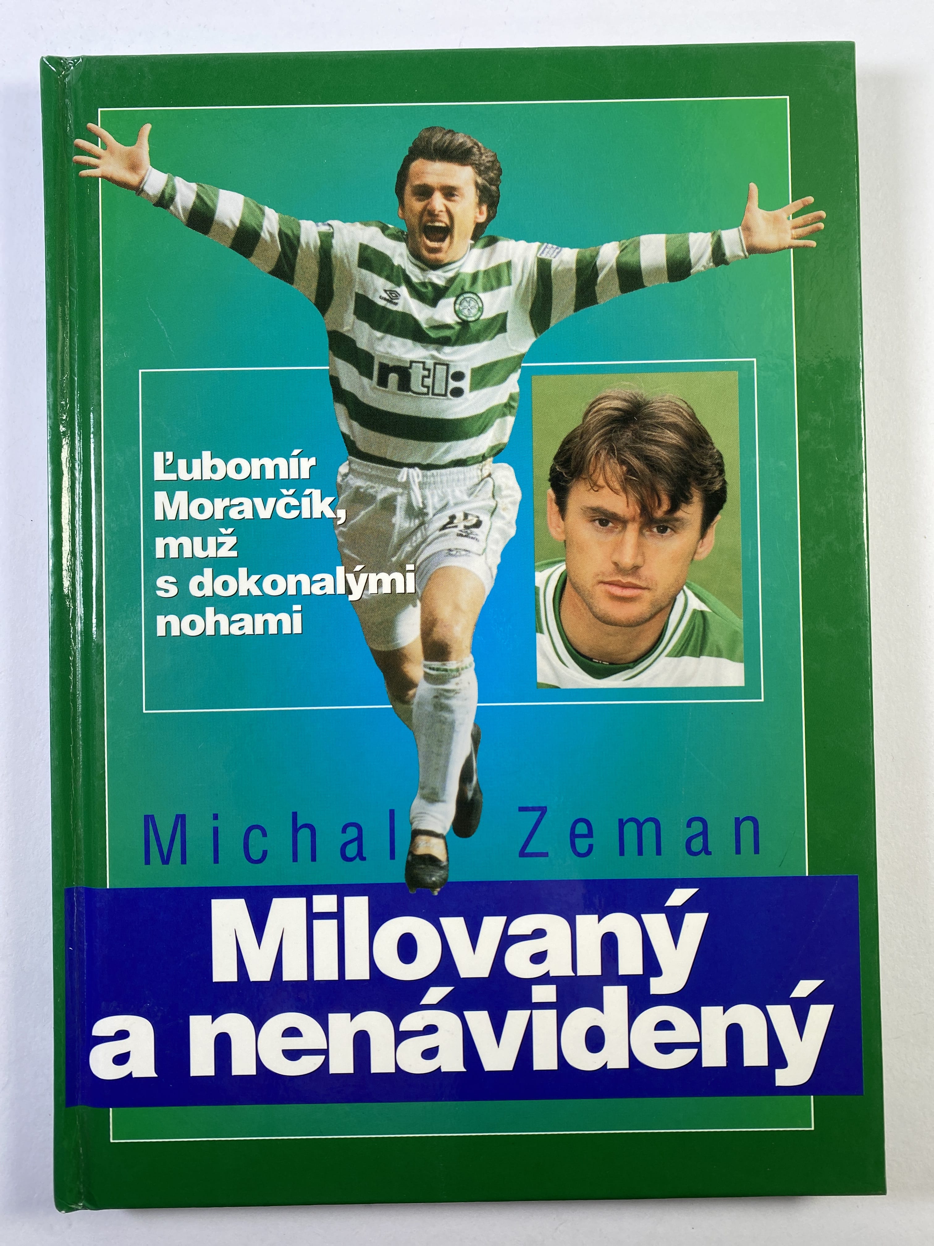 Milovaný a nenáviděný