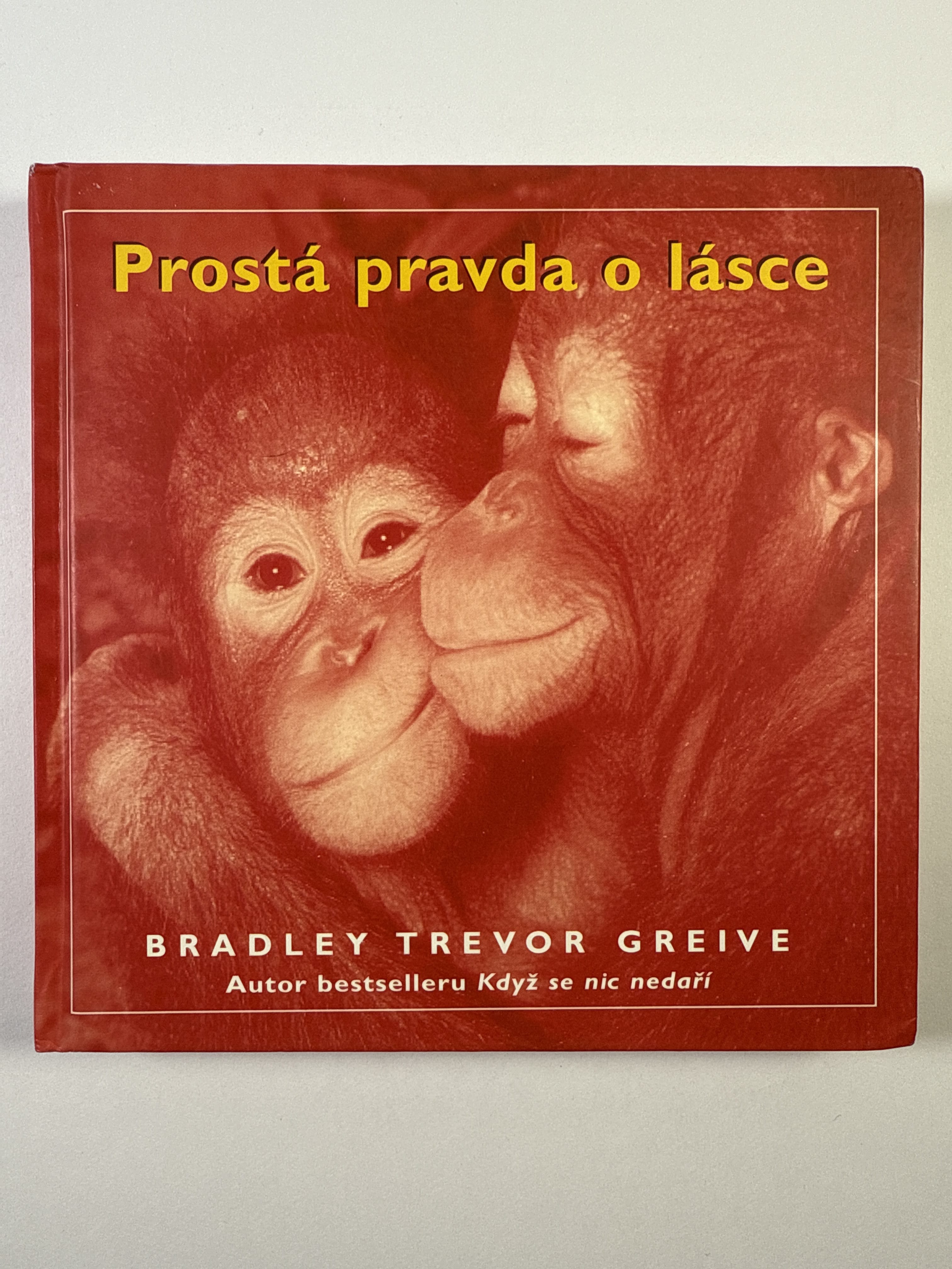 Levně Prostá pravda o lásce