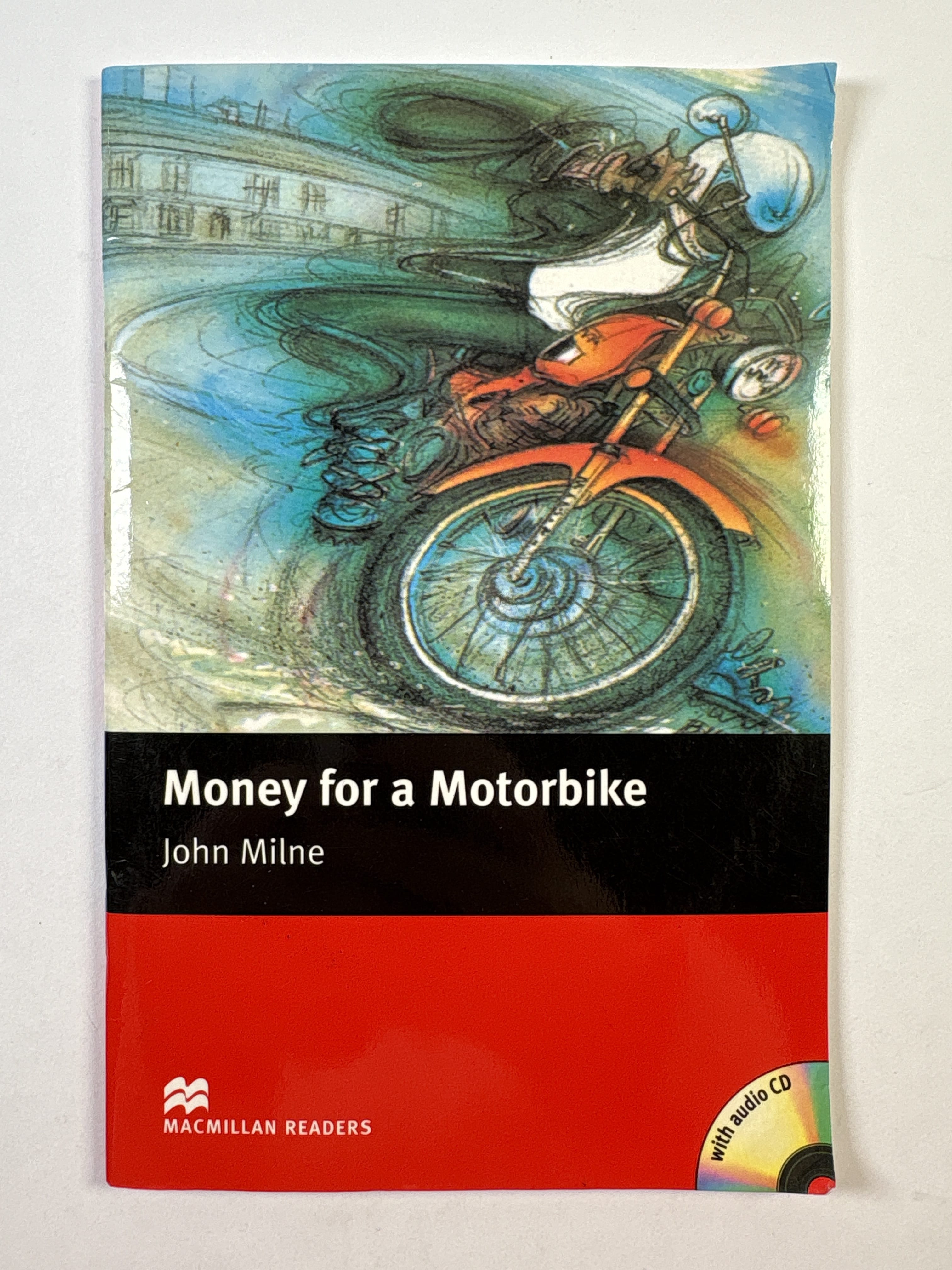 Levně Money for a Motorbike