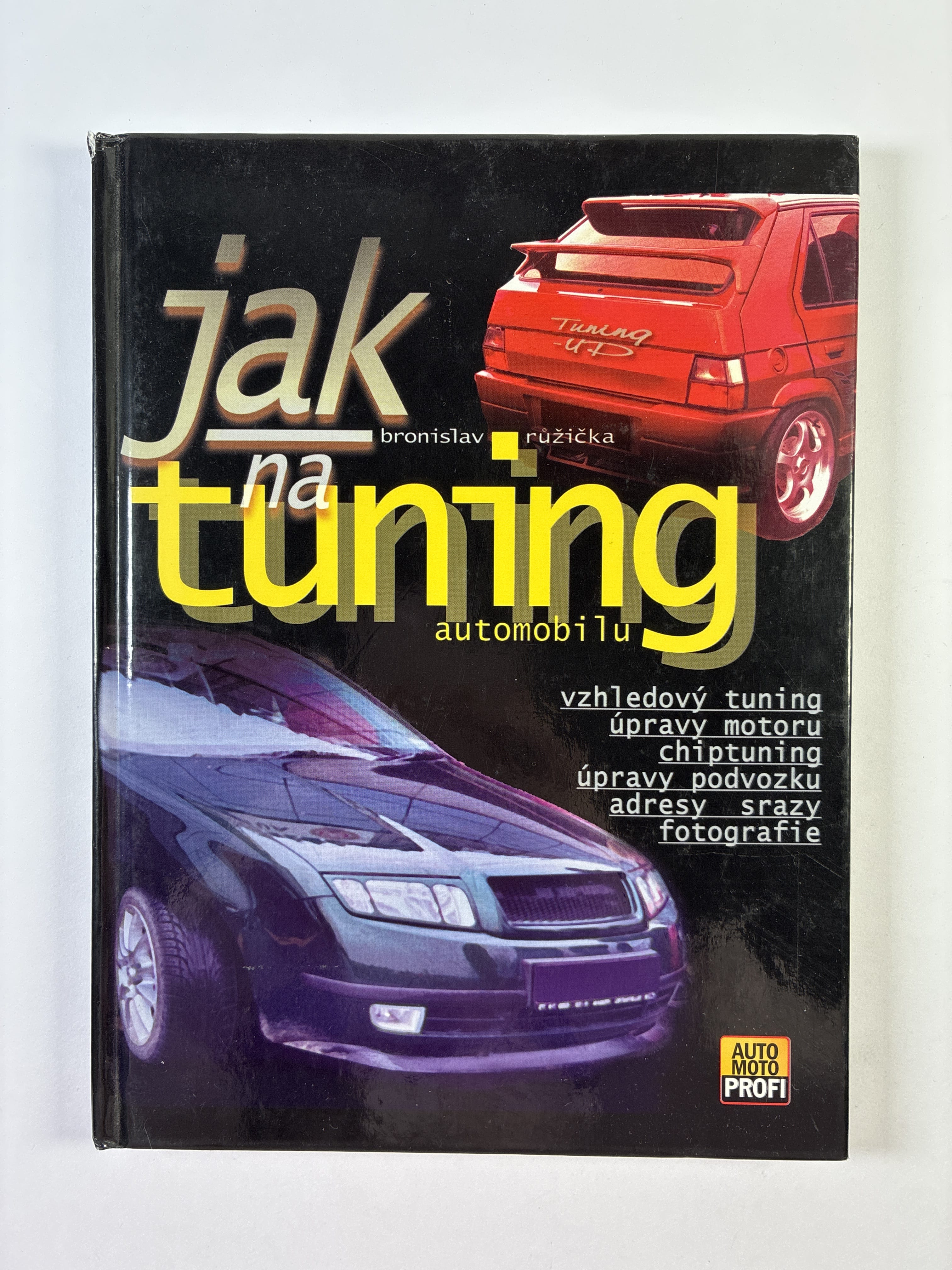 Levně Jak na tuning automobilu Měkká (2005)